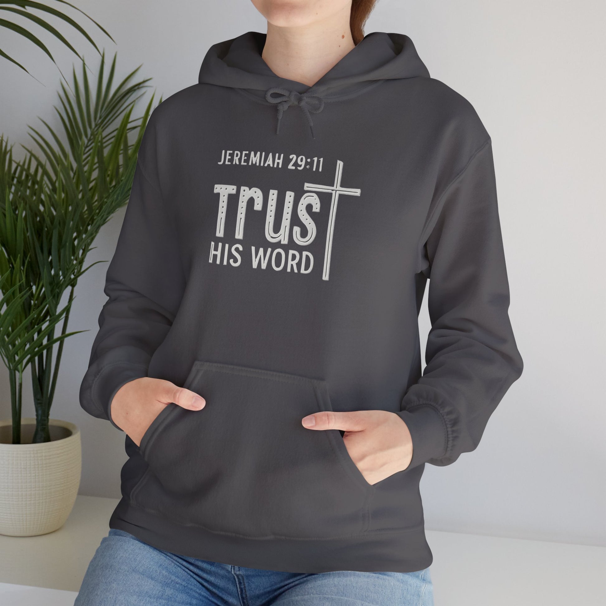 Trust His Words Hoodie – Unisex Christian Faith Sweatshirt