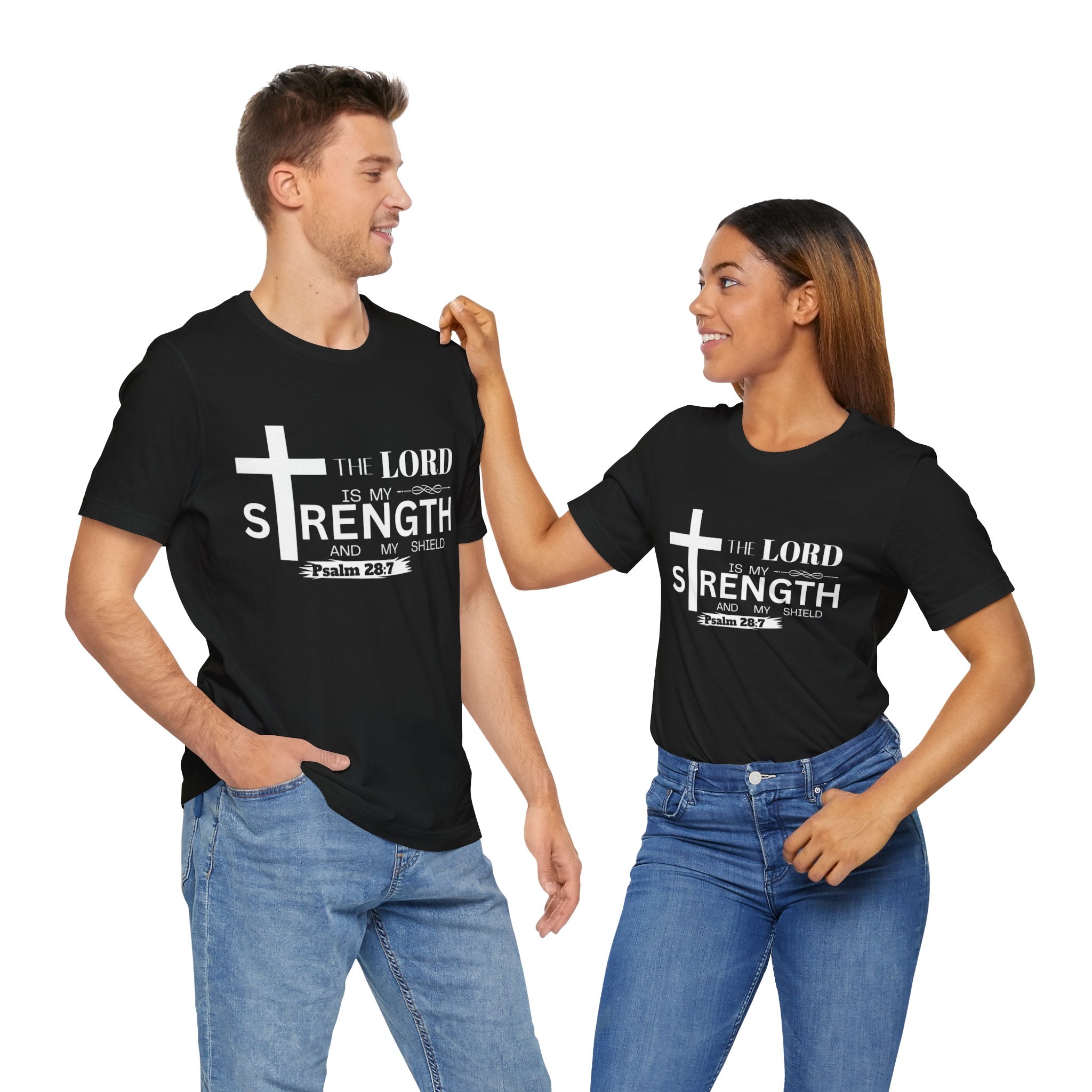 The Lord Is My Strength Tee – Psalm 28:7