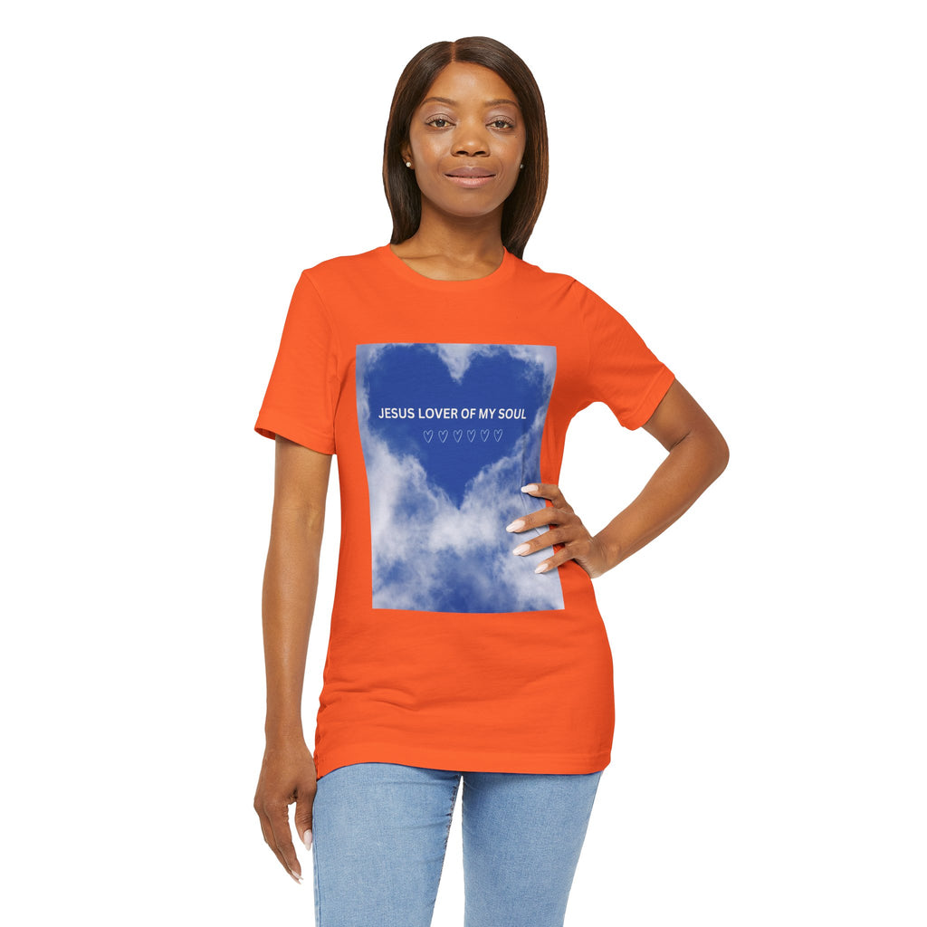 Jesus Lover of My Soul Tee - Comfort, Faith, Inspiration, Gift for Believers, Everyday Wear, Religious Apparel