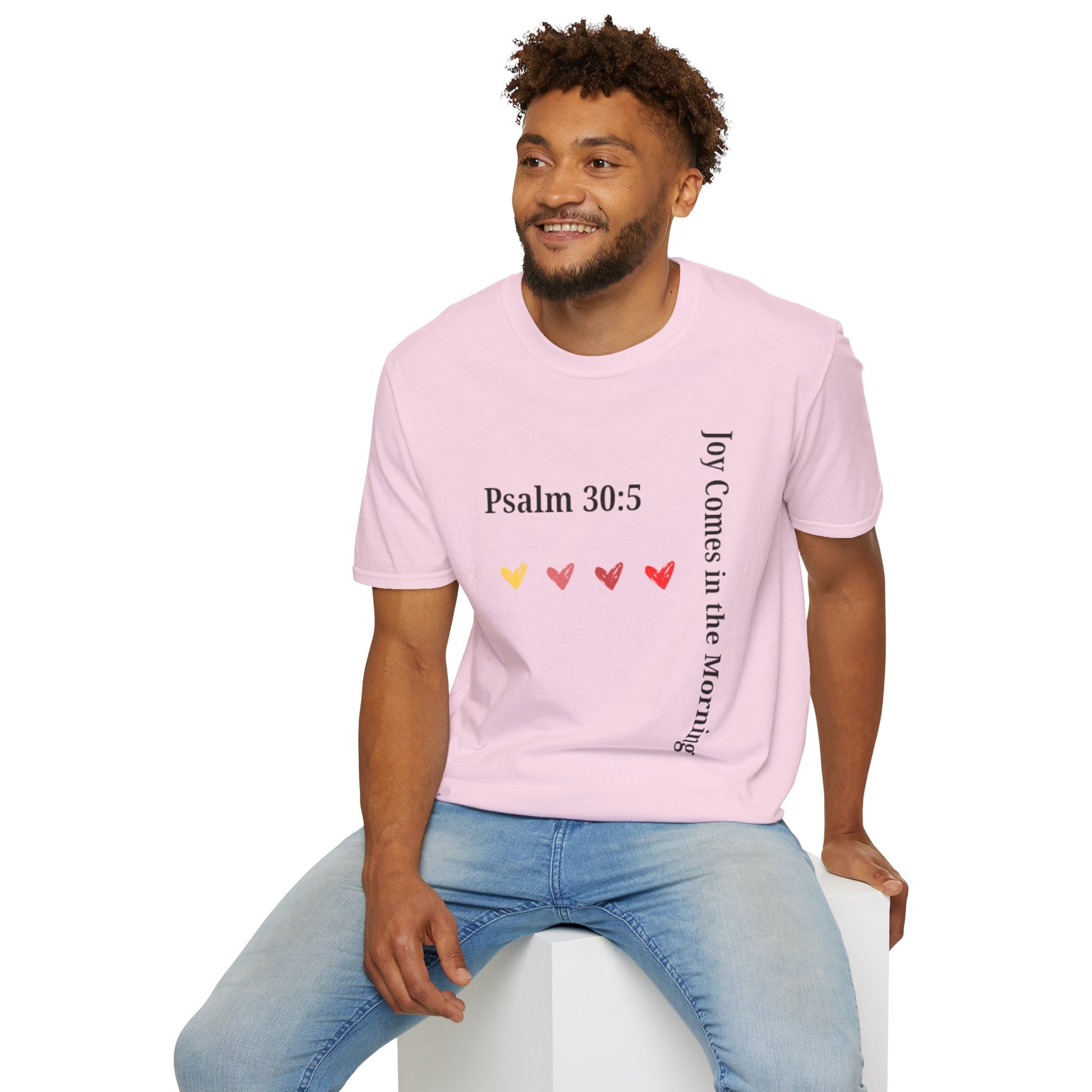 Psalm 30:5 “Joy Comes in the Morning” T-Shirt – Christian Unisex Faith Tee