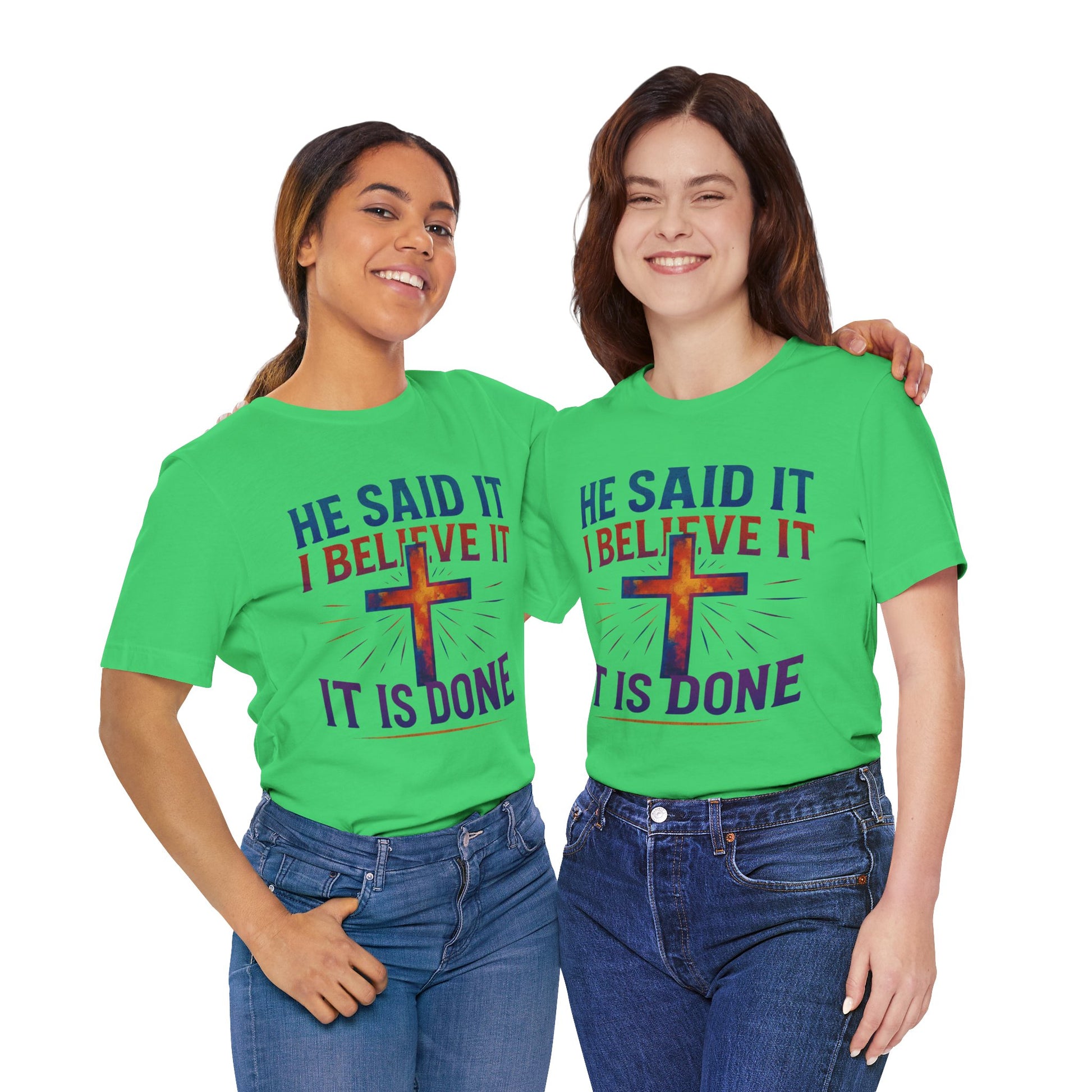 He Said It I Believe It T-Shirt – Christian Unisex Faith Tee with Bible-Inspired Quote