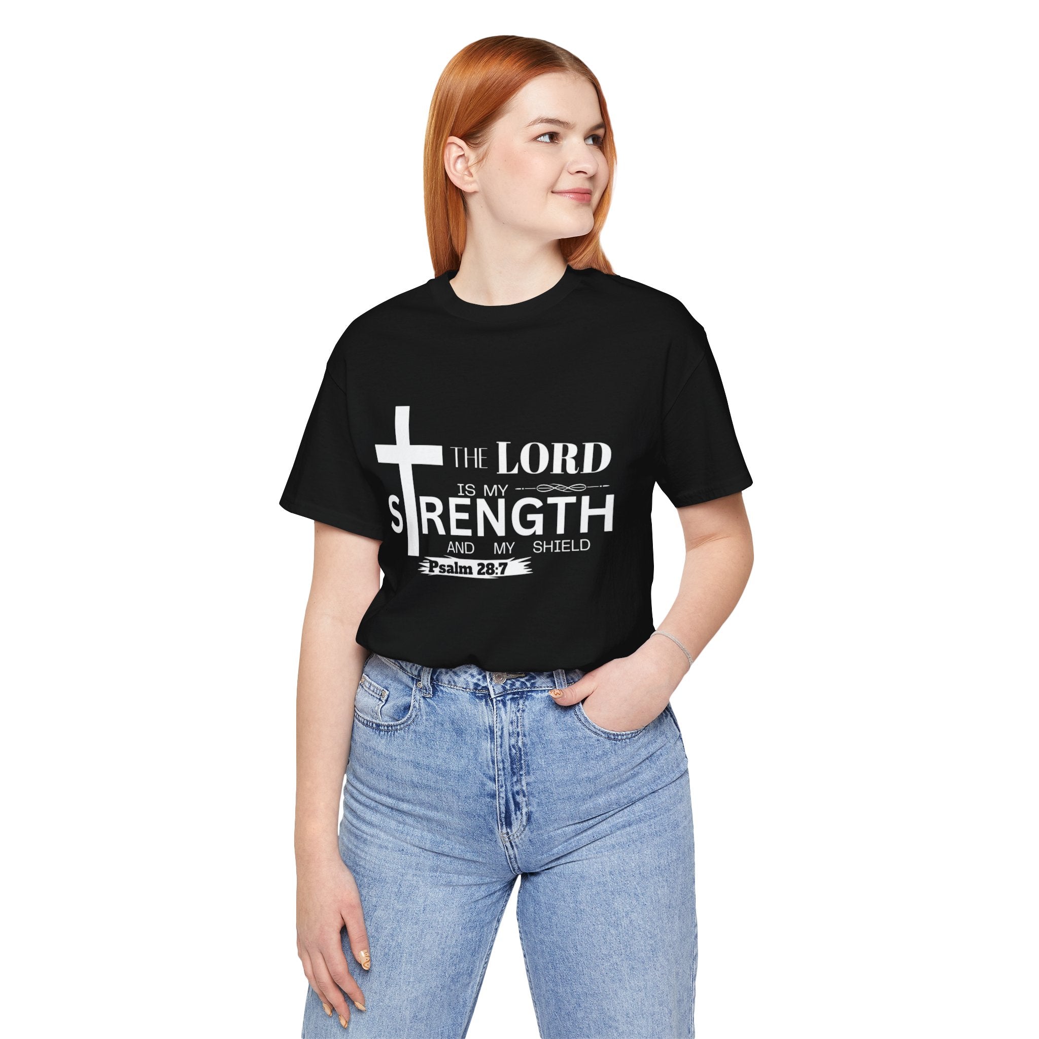 The Lord Is My Strength Tee – Psalm 28:7
