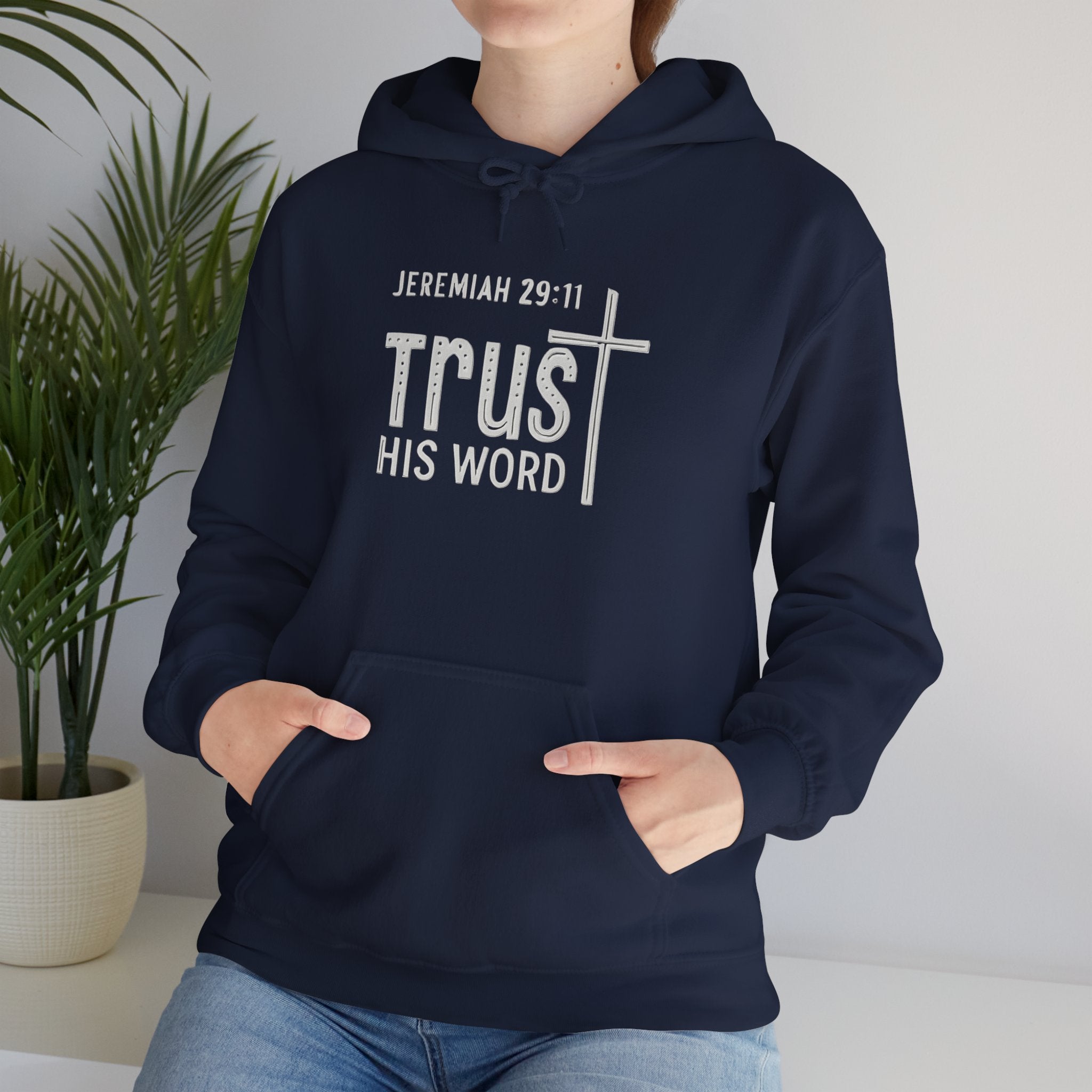 Trust His Words Hoodie – Unisex Christian Faith Sweatshirt