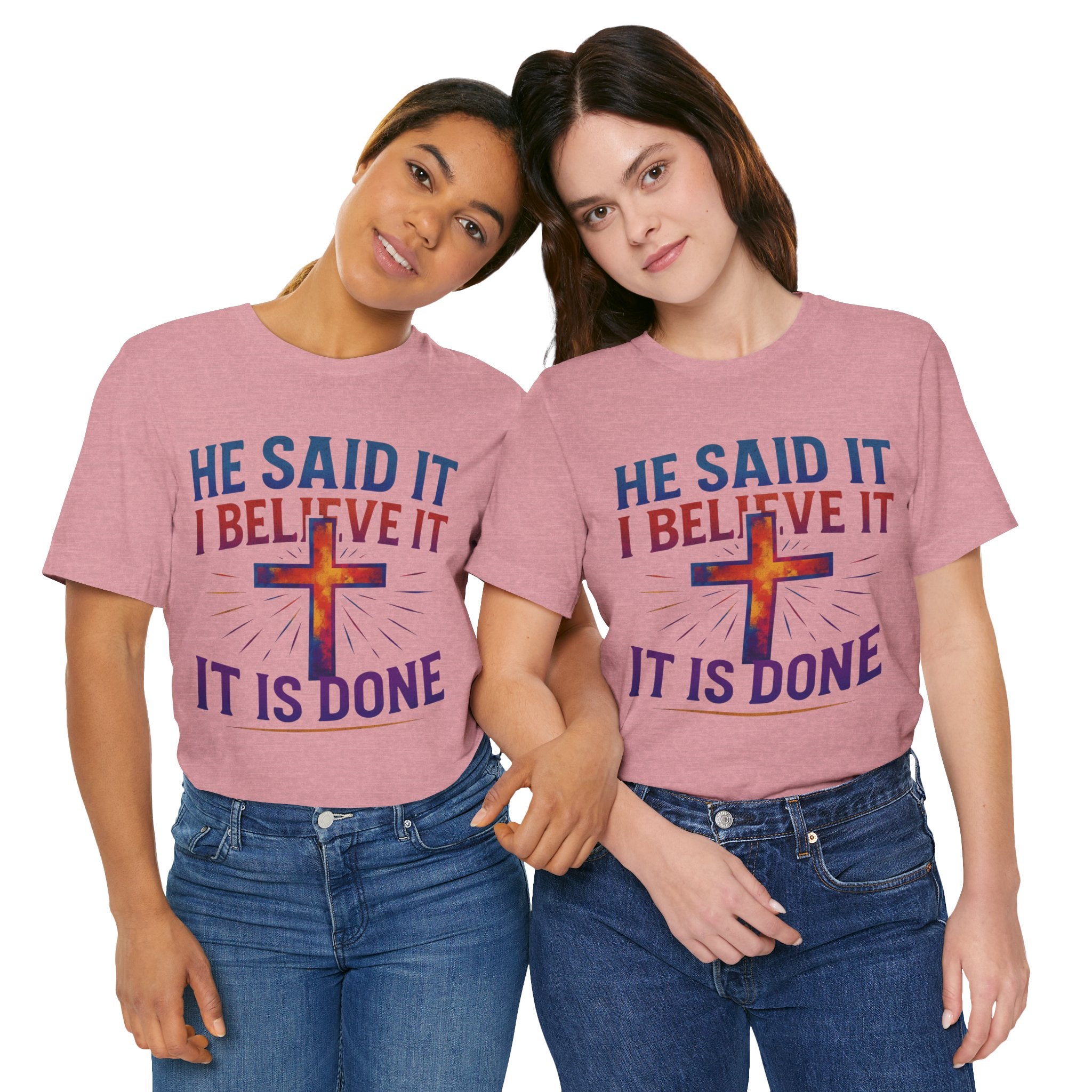 He Said It I Believe It T-Shirt – Christian Unisex Faith Tee with Bible-Inspired Quote