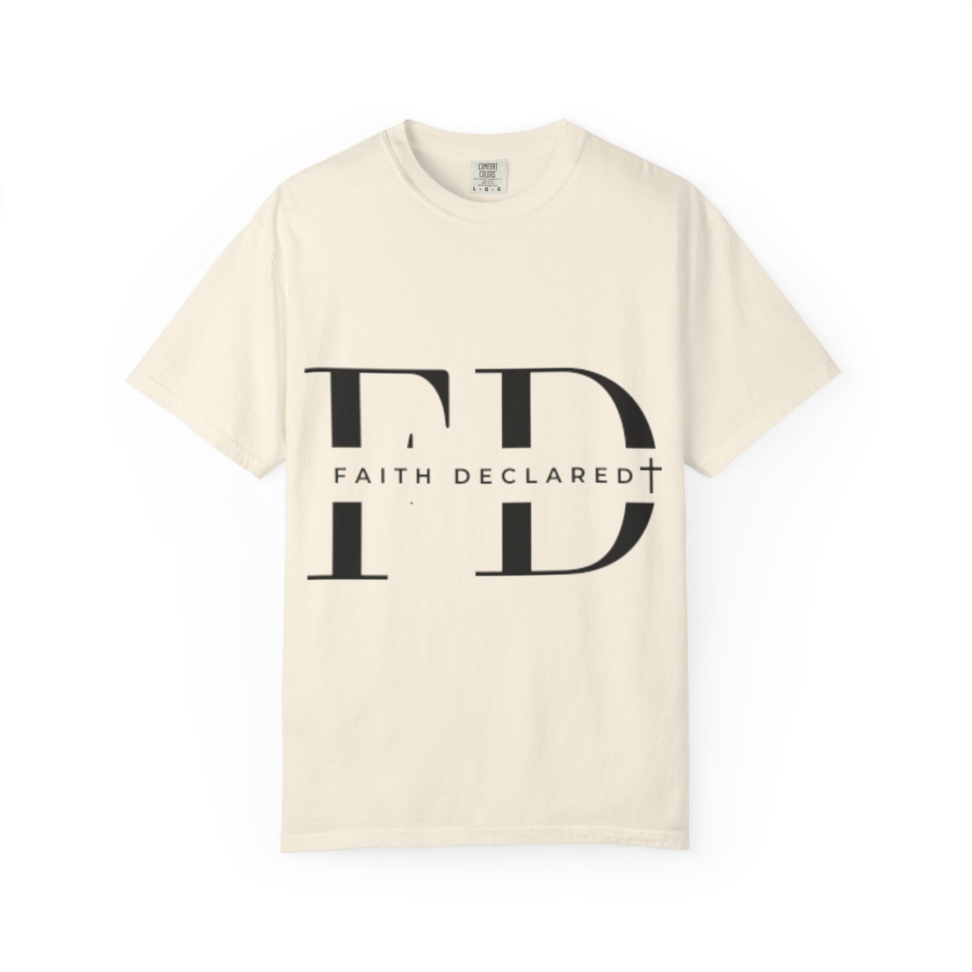 Faith Declared Unisex T-Shirt, Inspirational Tee
