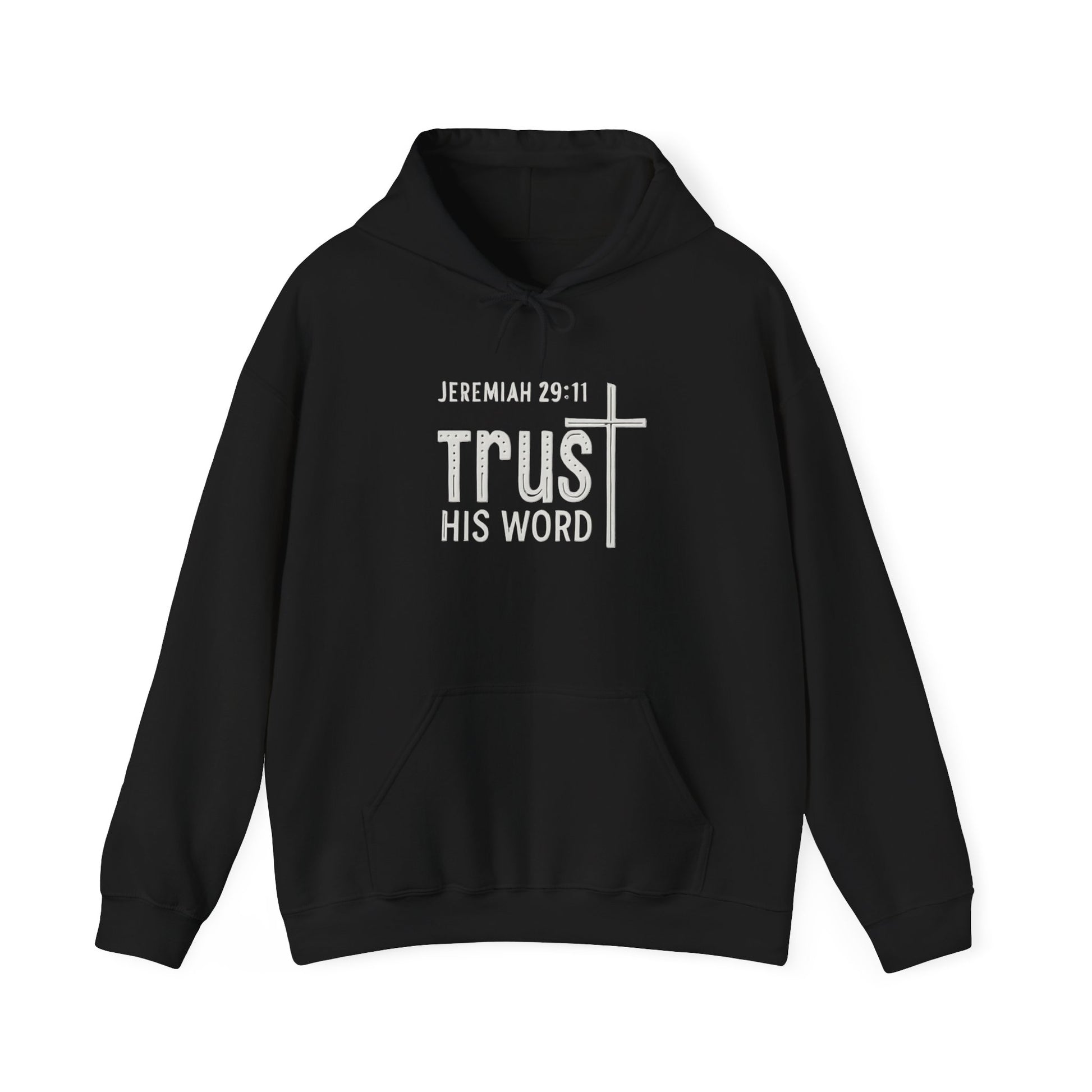 Trust His Words Hoodie – Unisex Christian Faith Sweatshirt