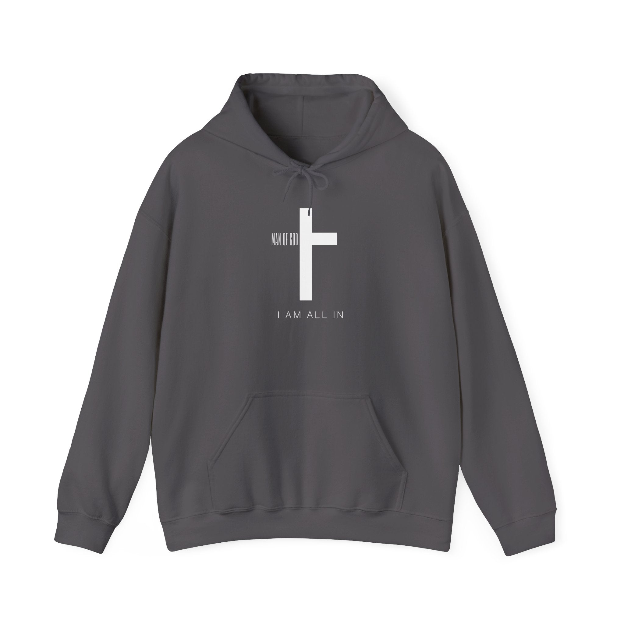 Man of God Hoodie – “I’m All In” Christian Fleece Sweatshirt, Faith Apparel Gift