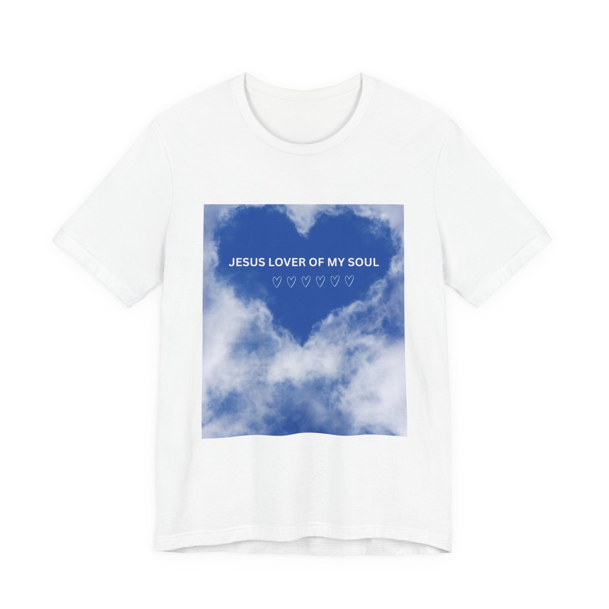 Jesus Lover of My Soul Tee - Comfort, Faith, Inspiration, Gift for Believers, Everyday Wear, Religious Apparel