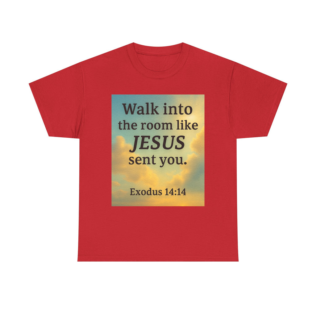 Walk into the Room like JESUS, Cotton T-Shirt