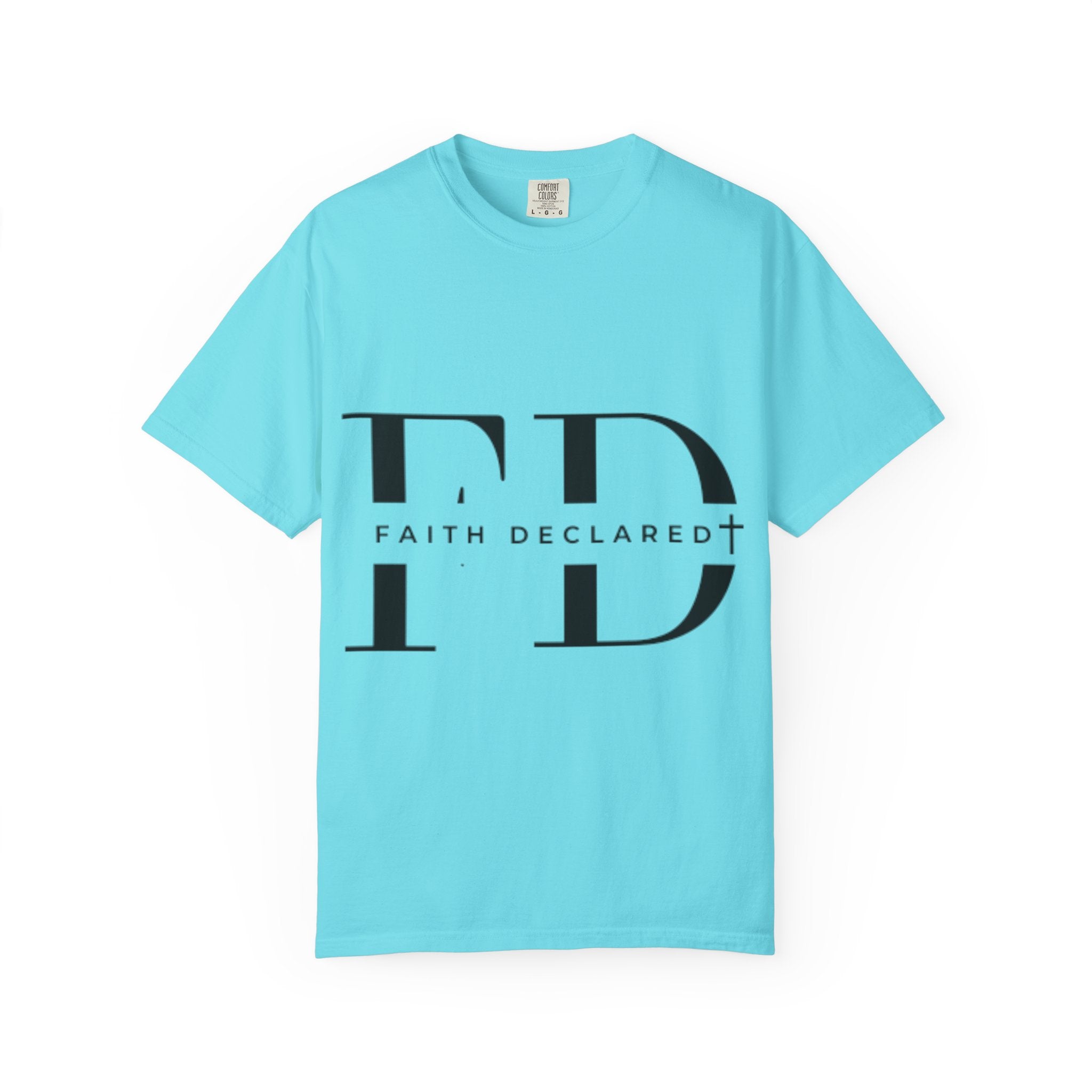 Faith Declared Unisex T-Shirt, Inspirational Tee
