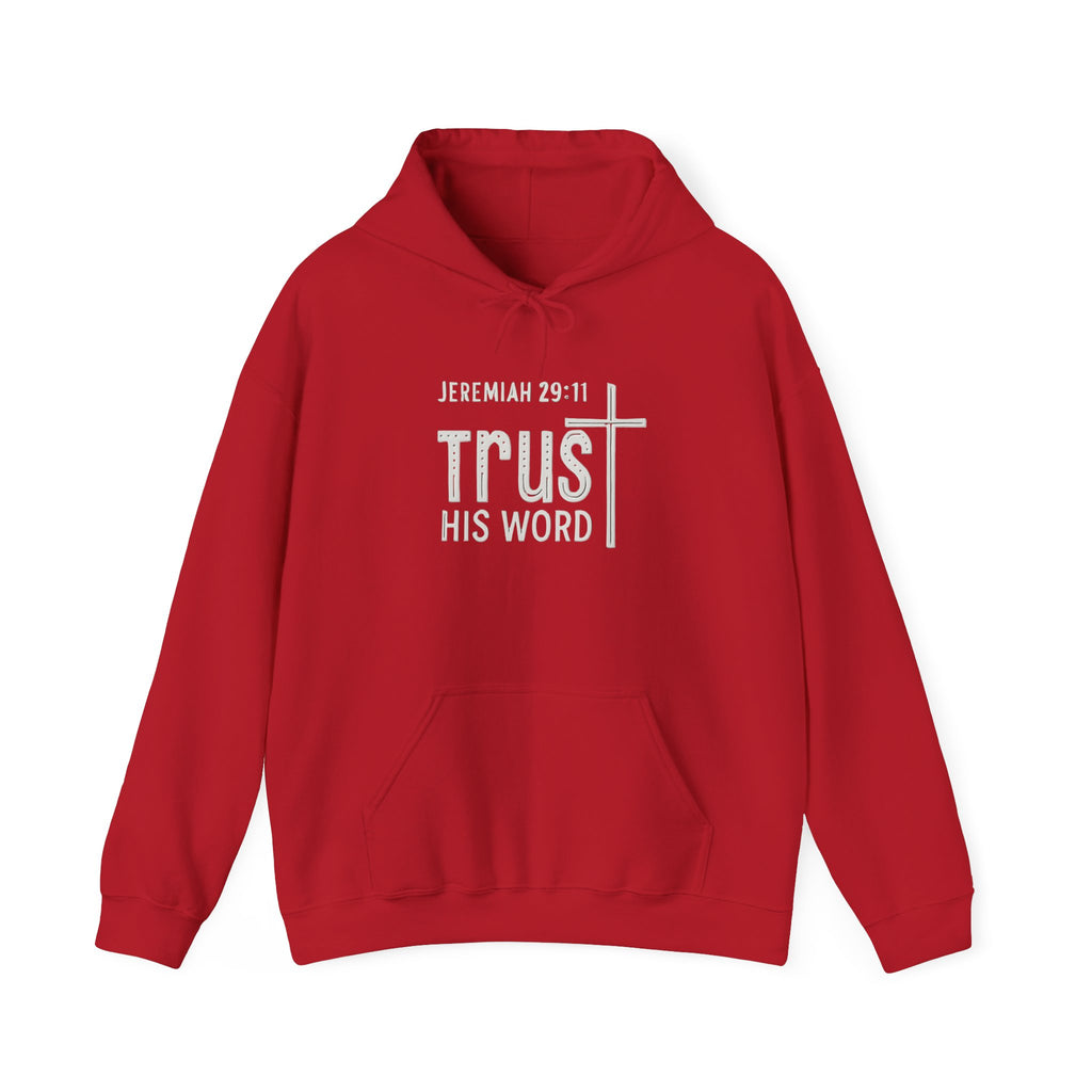 Trust His Words Hoodie – Unisex Christian Faith Sweatshirt