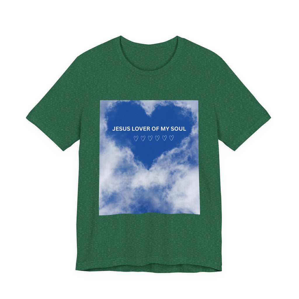 Jesus Lover of My Soul Tee - Comfort, Faith, Inspiration, Gift for Believers, Everyday Wear, Religious Apparel