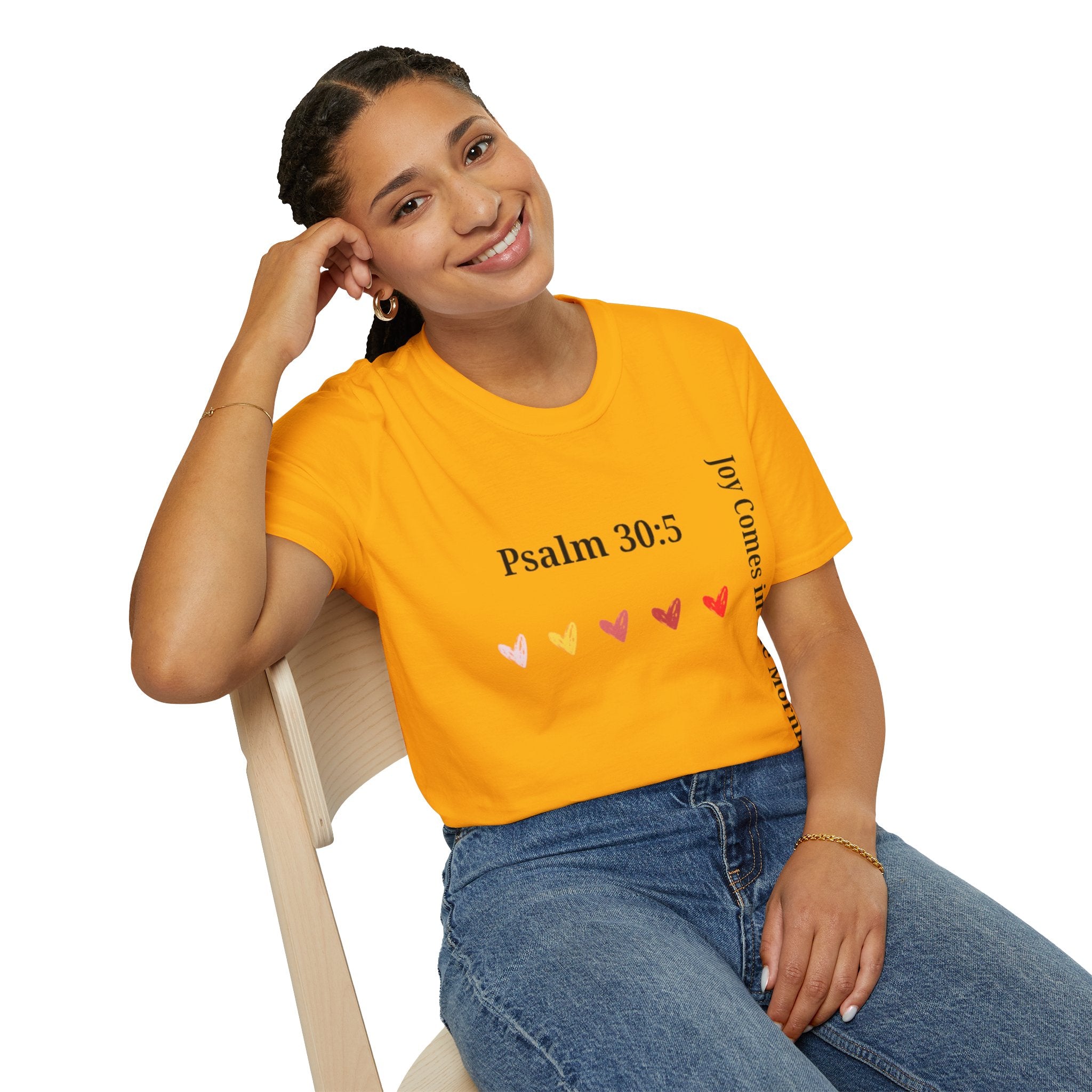 Psalm 30:5 “Joy Comes in the Morning” T-Shirt – Christian Unisex Faith Tee