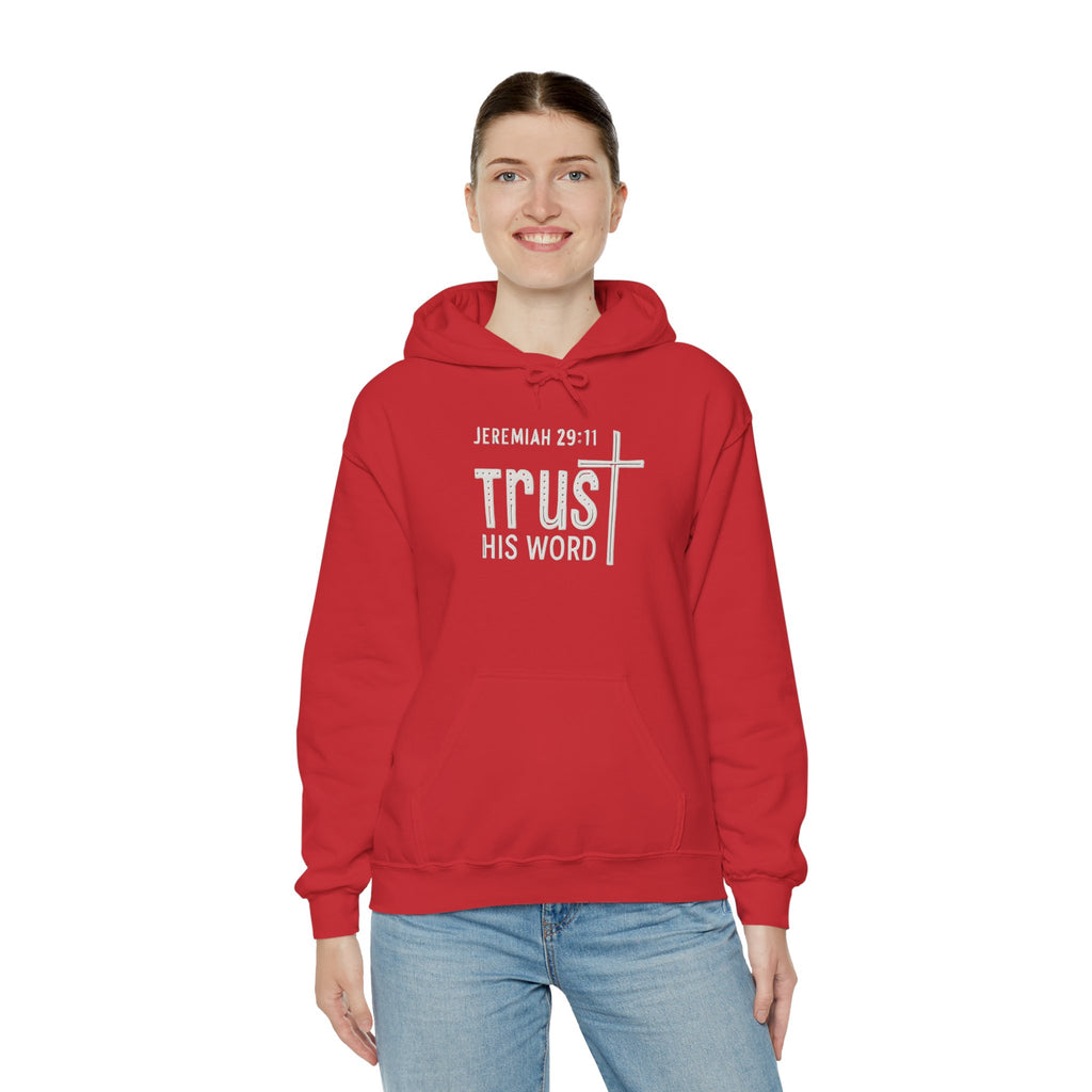 Trust His Words Hoodie – Unisex Christian Faith Sweatshirt