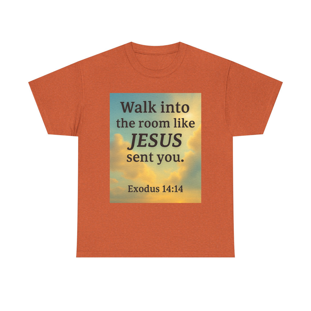 Walk into the Room like JESUS, Cotton T-Shirt