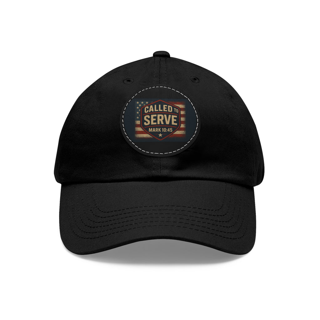Called to Serve Dad Hat with Leather Patch