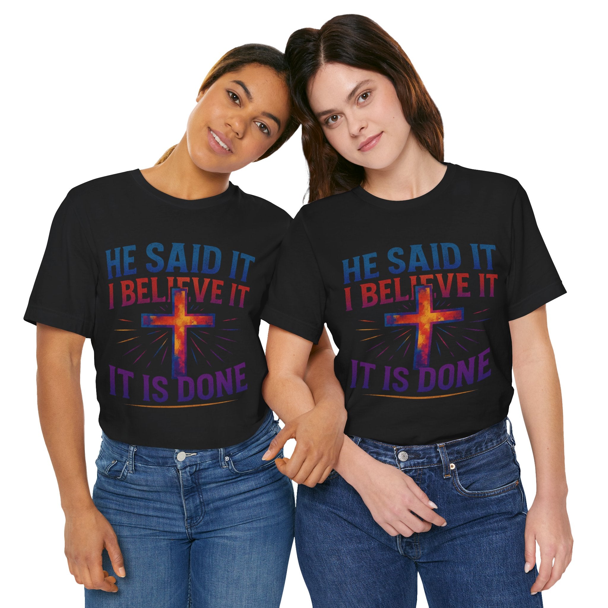 He Said It I Believe It T-Shirt – Christian Unisex Faith Tee with Bible-Inspired Quote