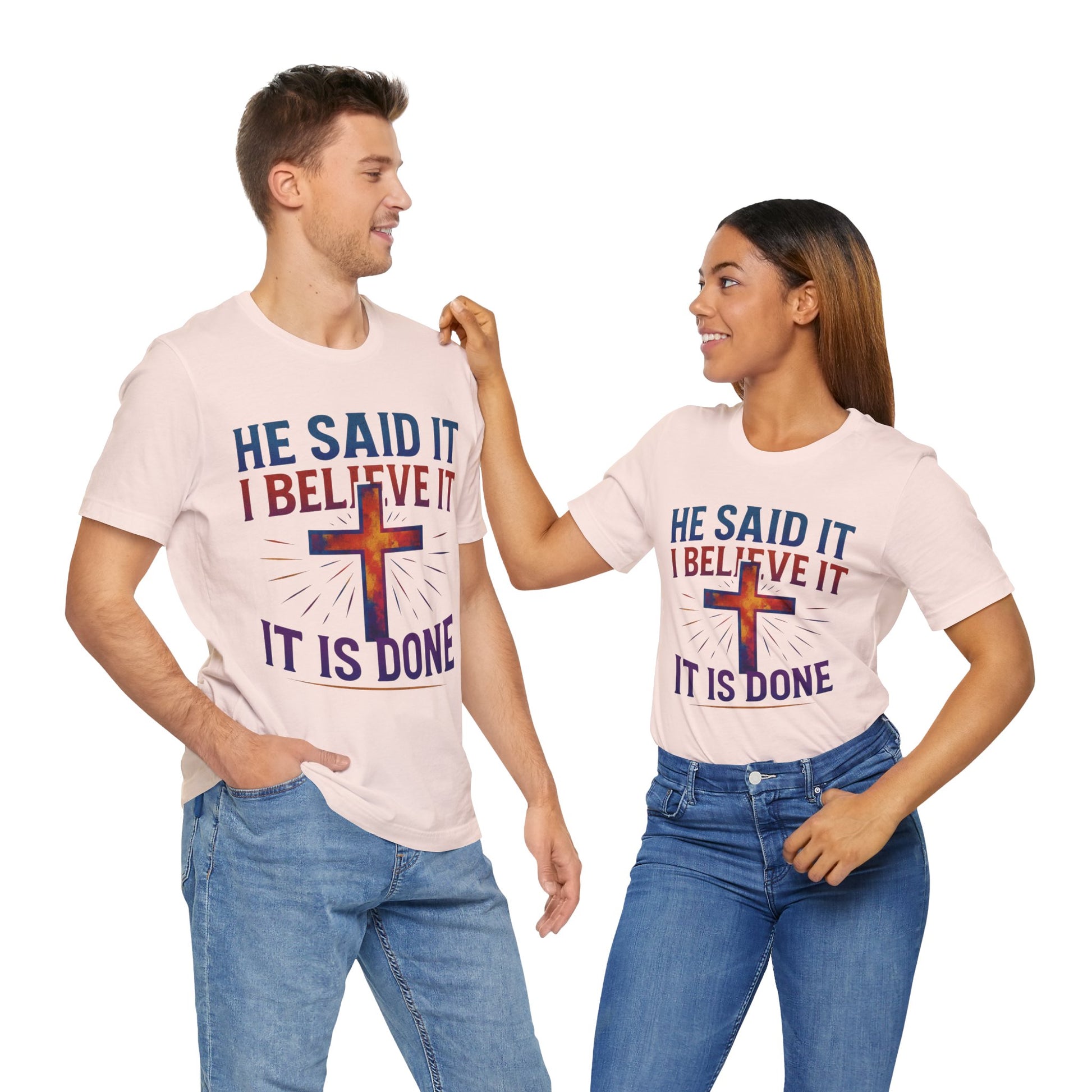 He Said It I Believe It T-Shirt – Christian Unisex Faith Tee with Bible-Inspired Quote