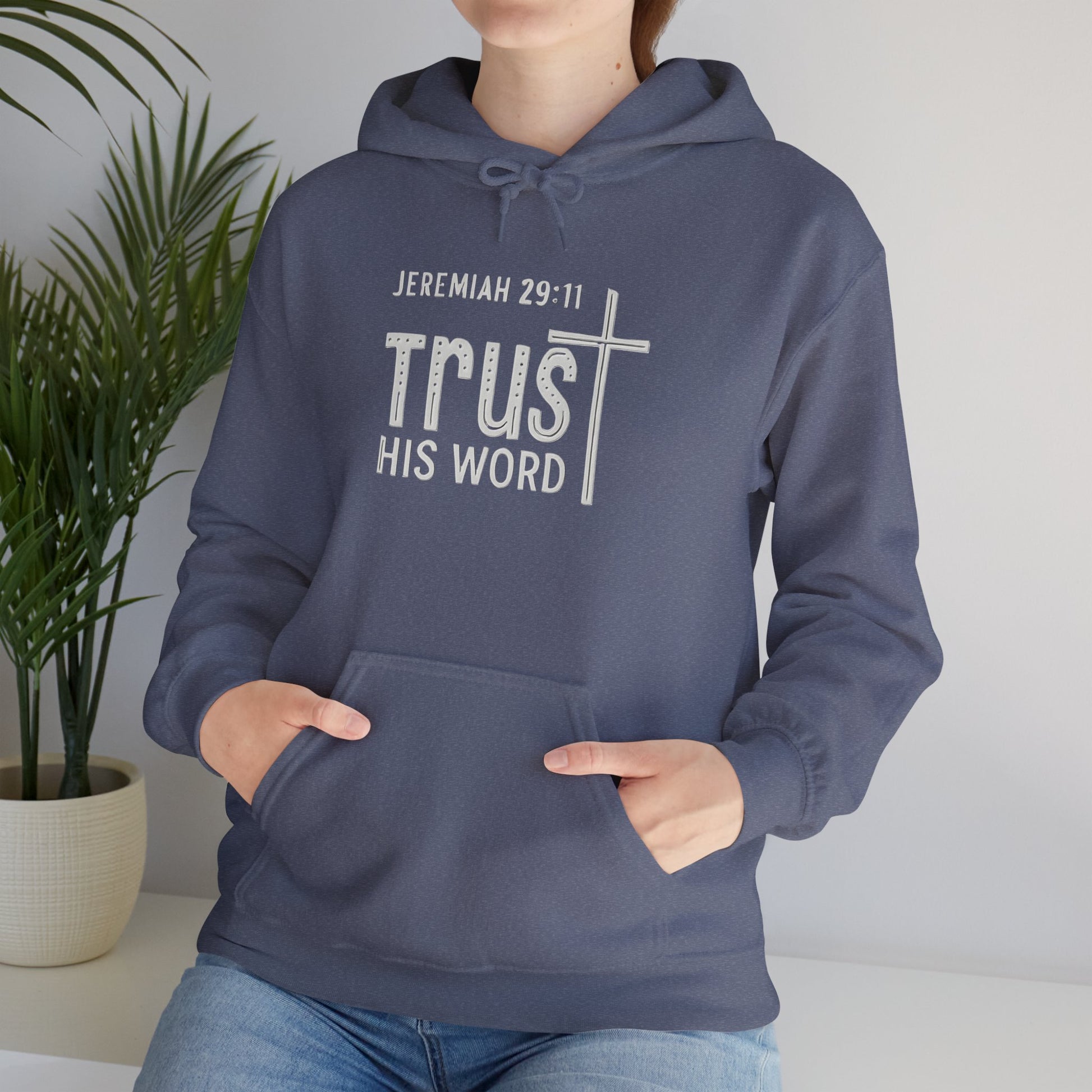 Trust His Words Hoodie – Unisex Christian Faith Sweatshirt