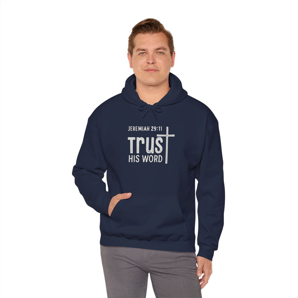 Trust His Words Hoodie – Unisex Christian Faith Sweatshirt