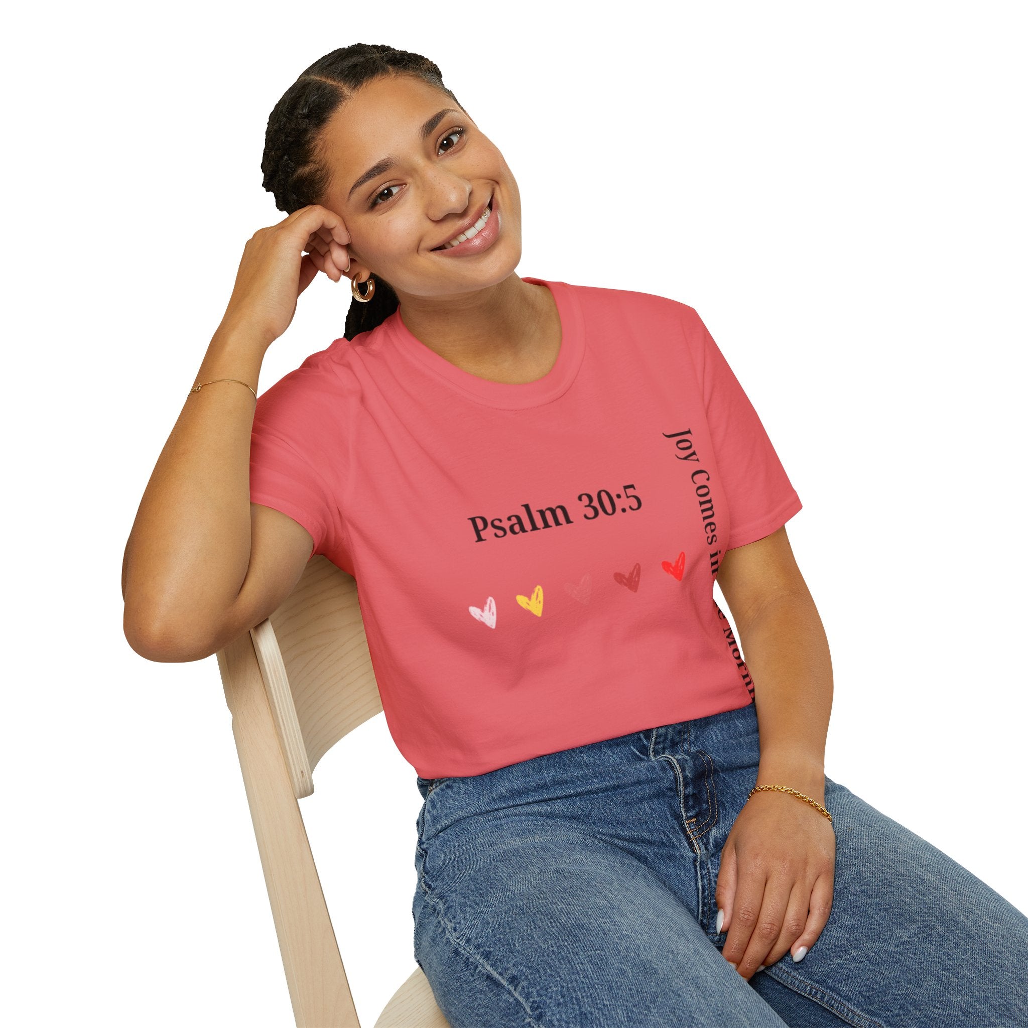 Psalm 30:5 “Joy Comes in the Morning” T-Shirt – Christian Unisex Faith Tee