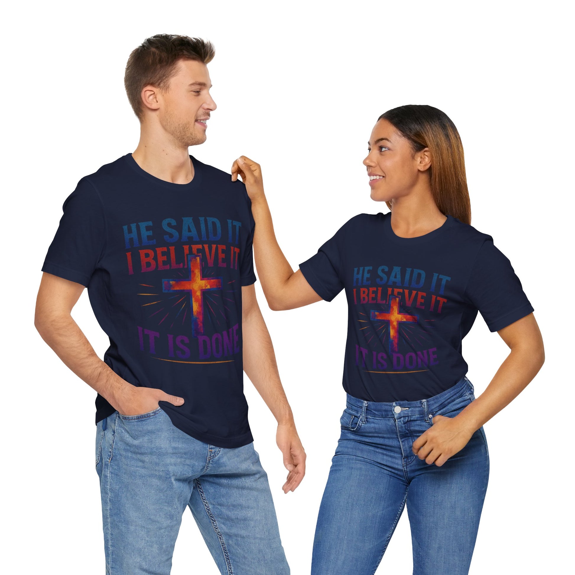 He Said It I Believe It T-Shirt – Christian Unisex Faith Tee with Bible-Inspired Quote