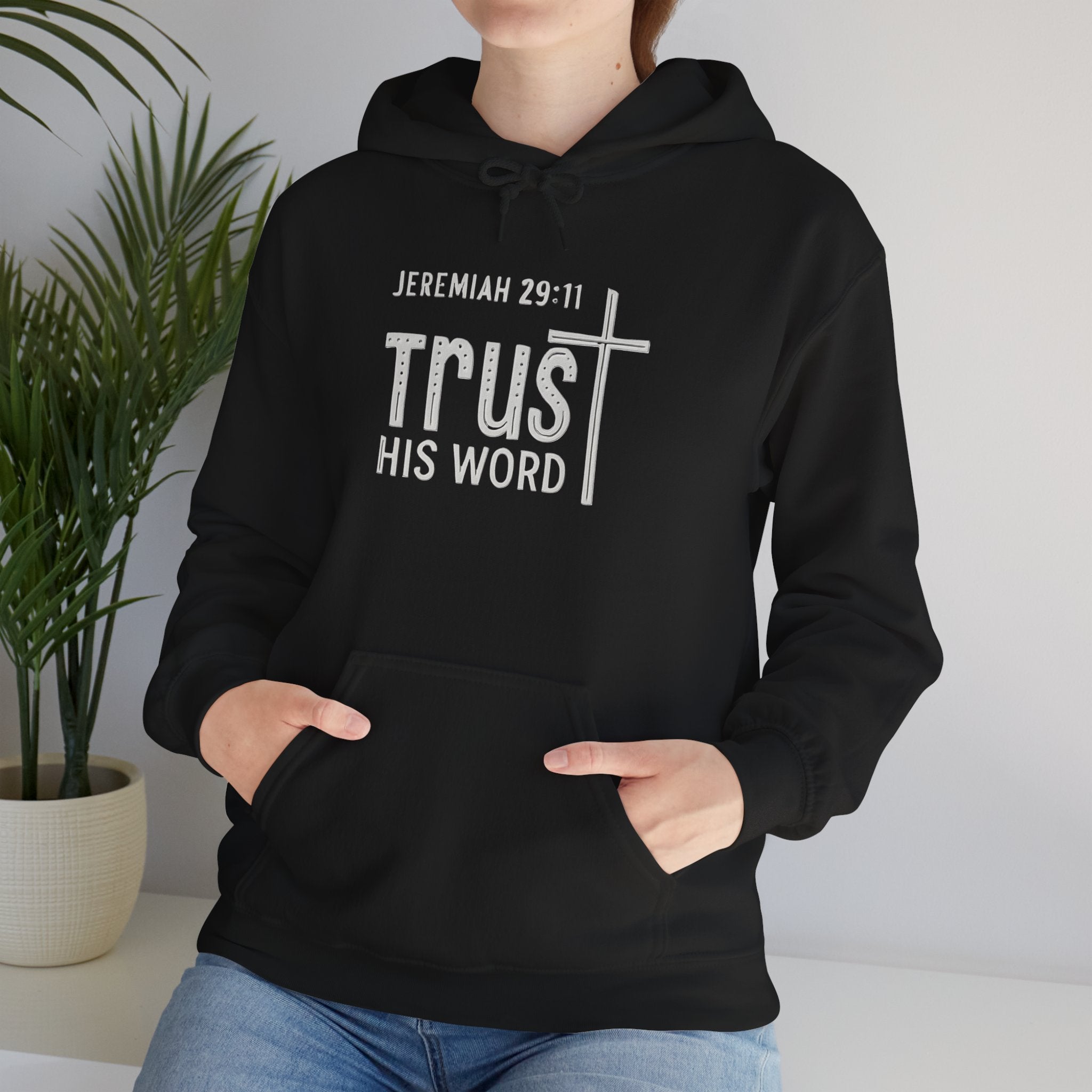 Trust His Words Hoodie – Unisex Christian Faith Sweatshirt
