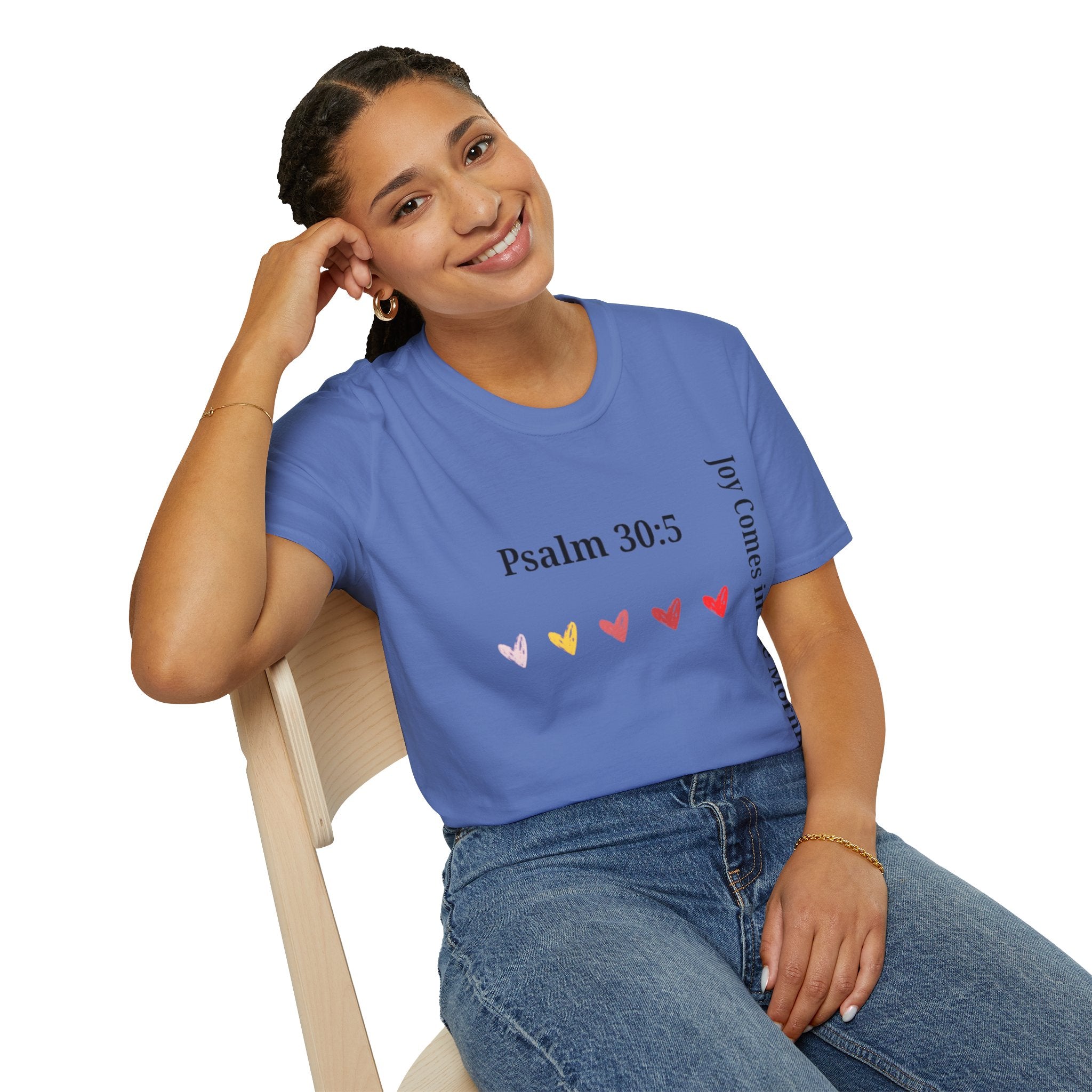 Psalm 30:5 “Joy Comes in the Morning” T-Shirt – Christian Unisex Faith Tee