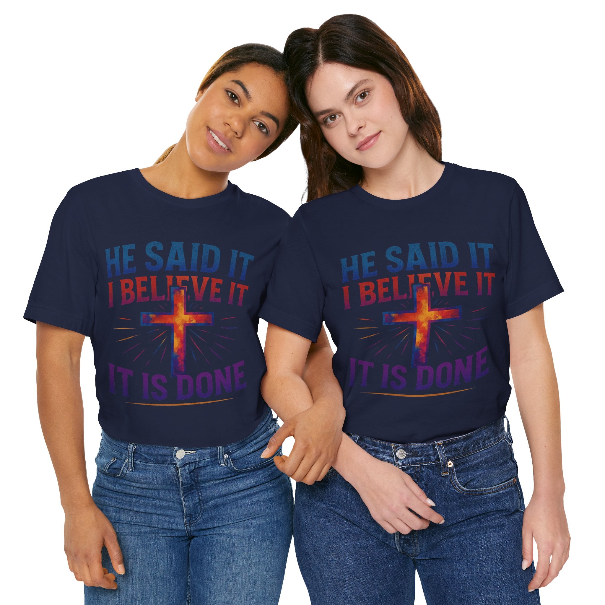 He Said It I Believe It T-Shirt – Christian Unisex Faith Tee with Bible-Inspired Quote