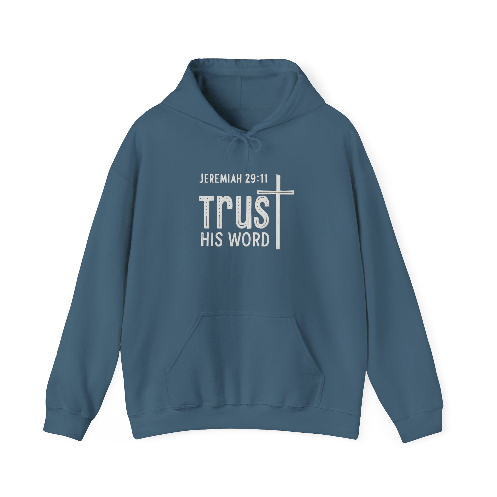 Trust His Words Hoodie – Unisex Christian Faith Sweatshirt