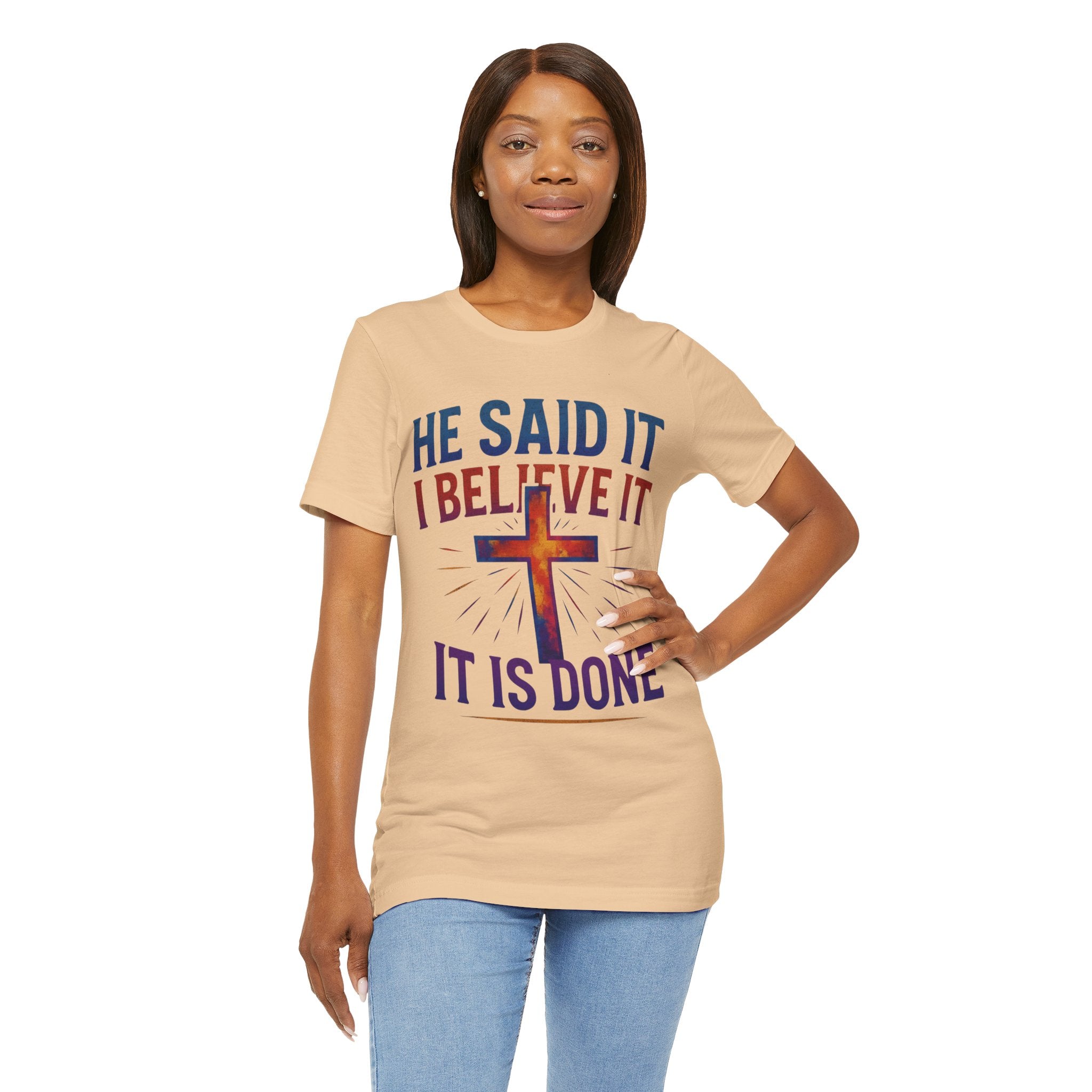He Said It I Believe It T-Shirt – Christian Unisex Faith Tee with Bible-Inspired Quote