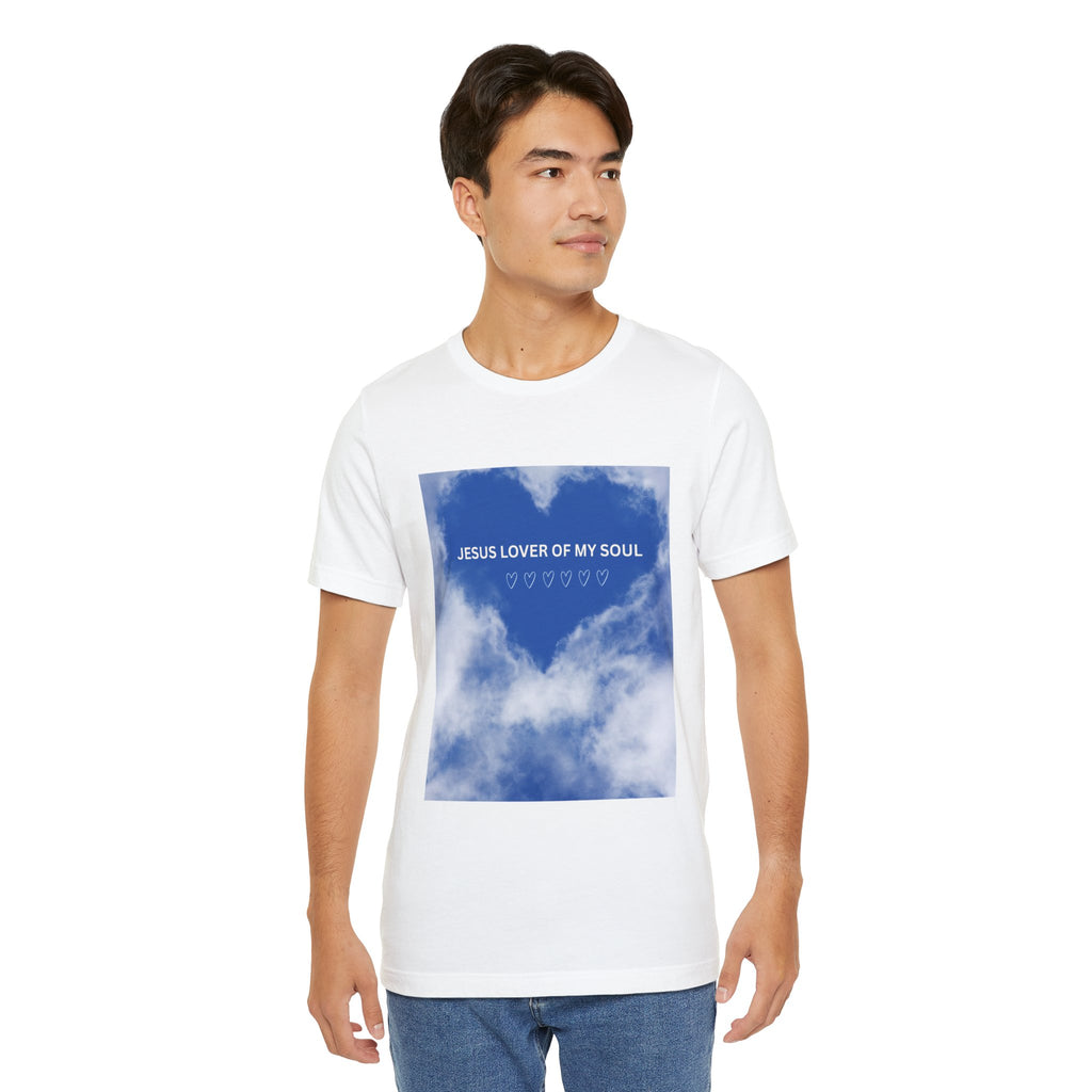 Jesus Lover of My Soul Tee - Comfort, Faith, Inspiration, Gift for Believers, Everyday Wear, Religious Apparel