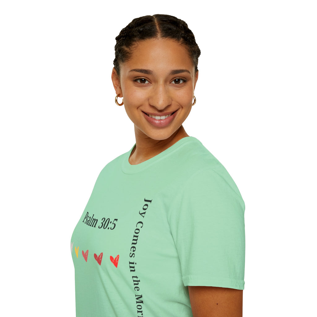 Psalm 30:5 “Joy Comes in the Morning” T-Shirt – Christian Unisex Faith Tee