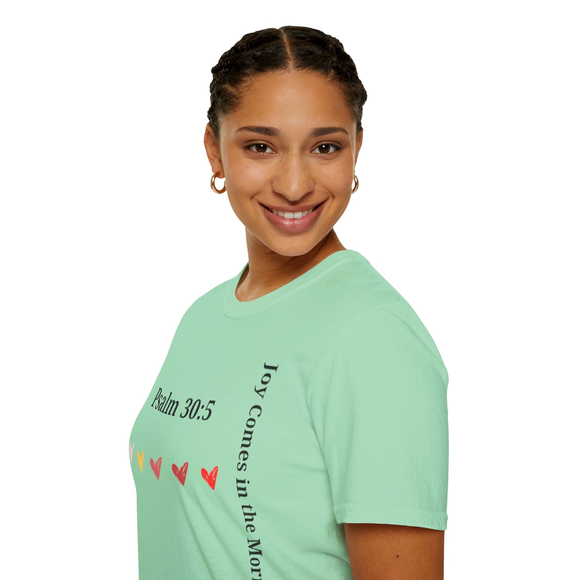 Psalm 30:5 “Joy Comes in the Morning” T-Shirt – Christian Unisex Faith Tee