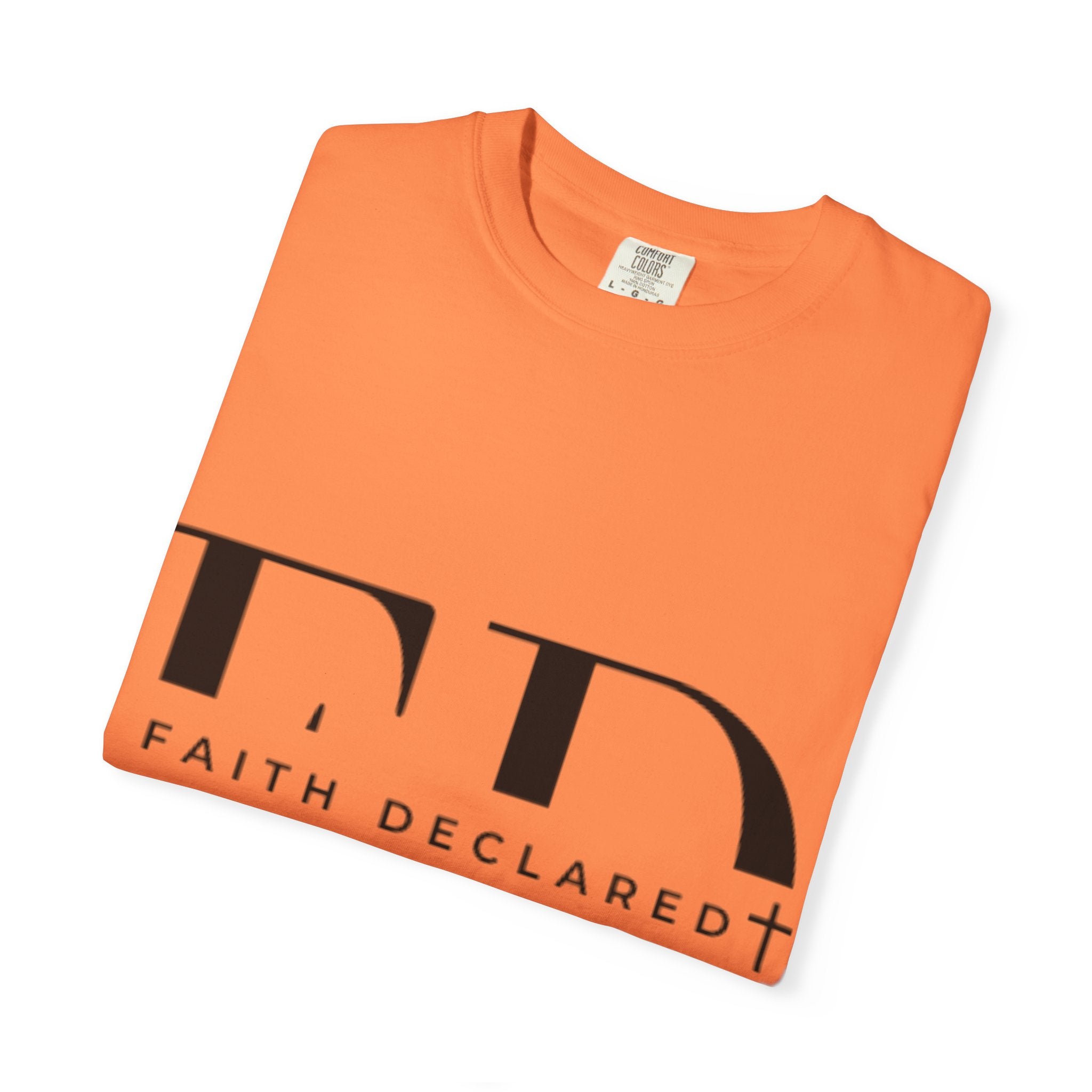 Faith Declared Unisex T-Shirt, Inspirational Tee