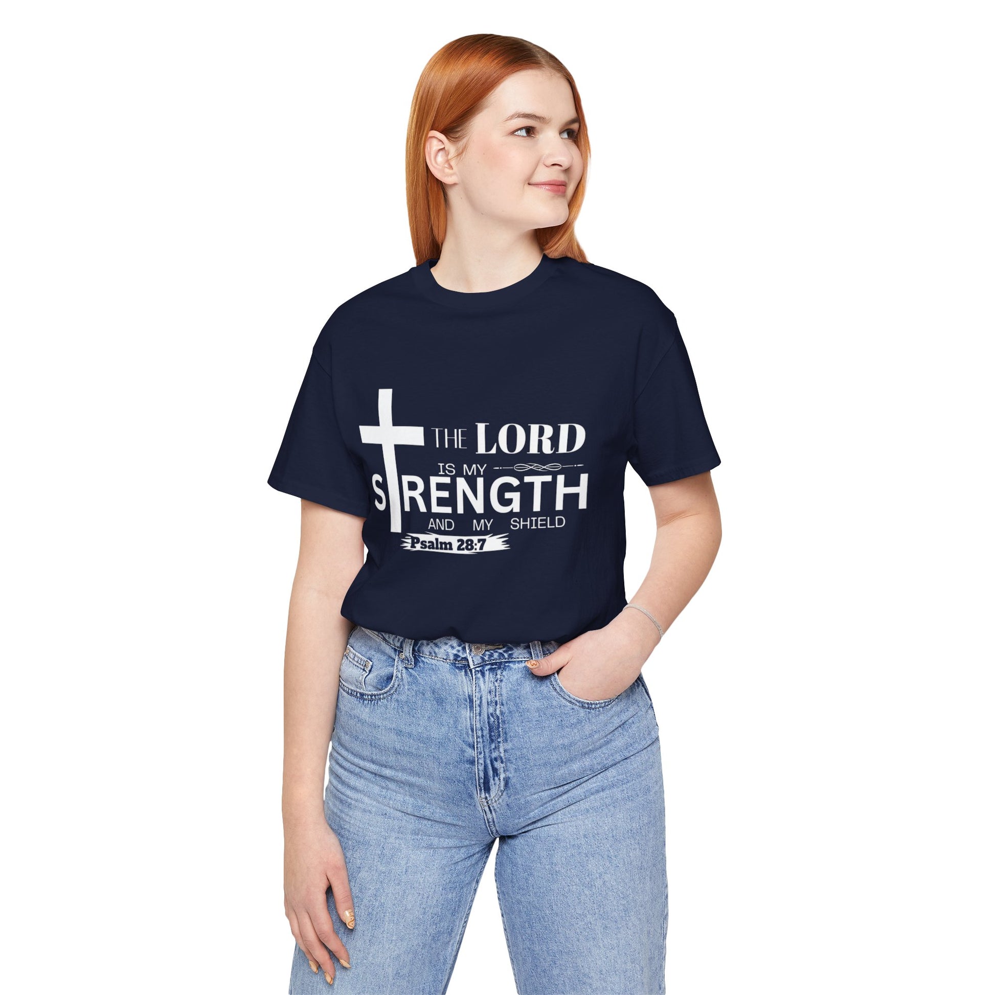 The Lord Is My Strength Tee – Psalm 28:7