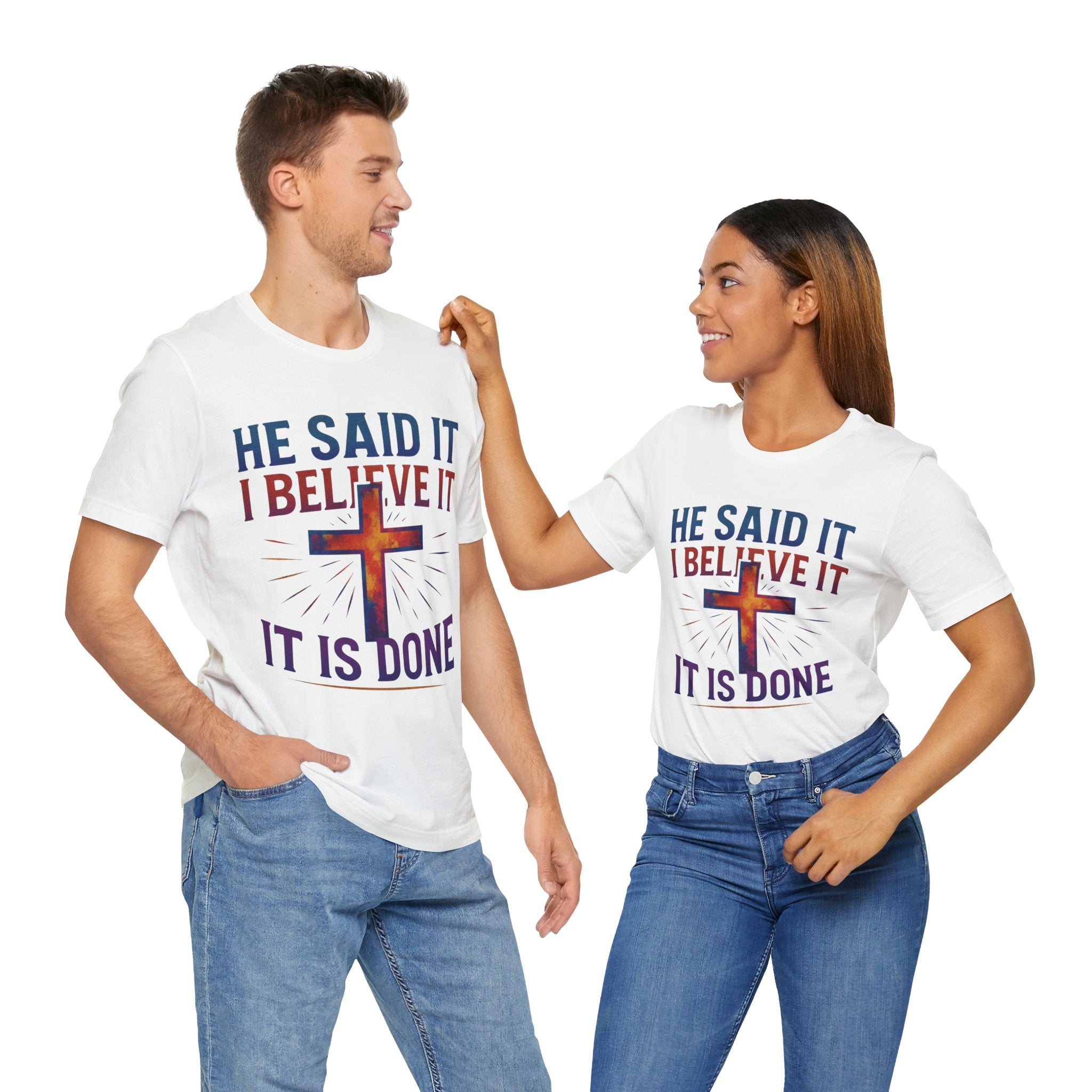 He Said It I Believe It T-Shirt – Christian Unisex Faith Tee with Bible-Inspired Quote