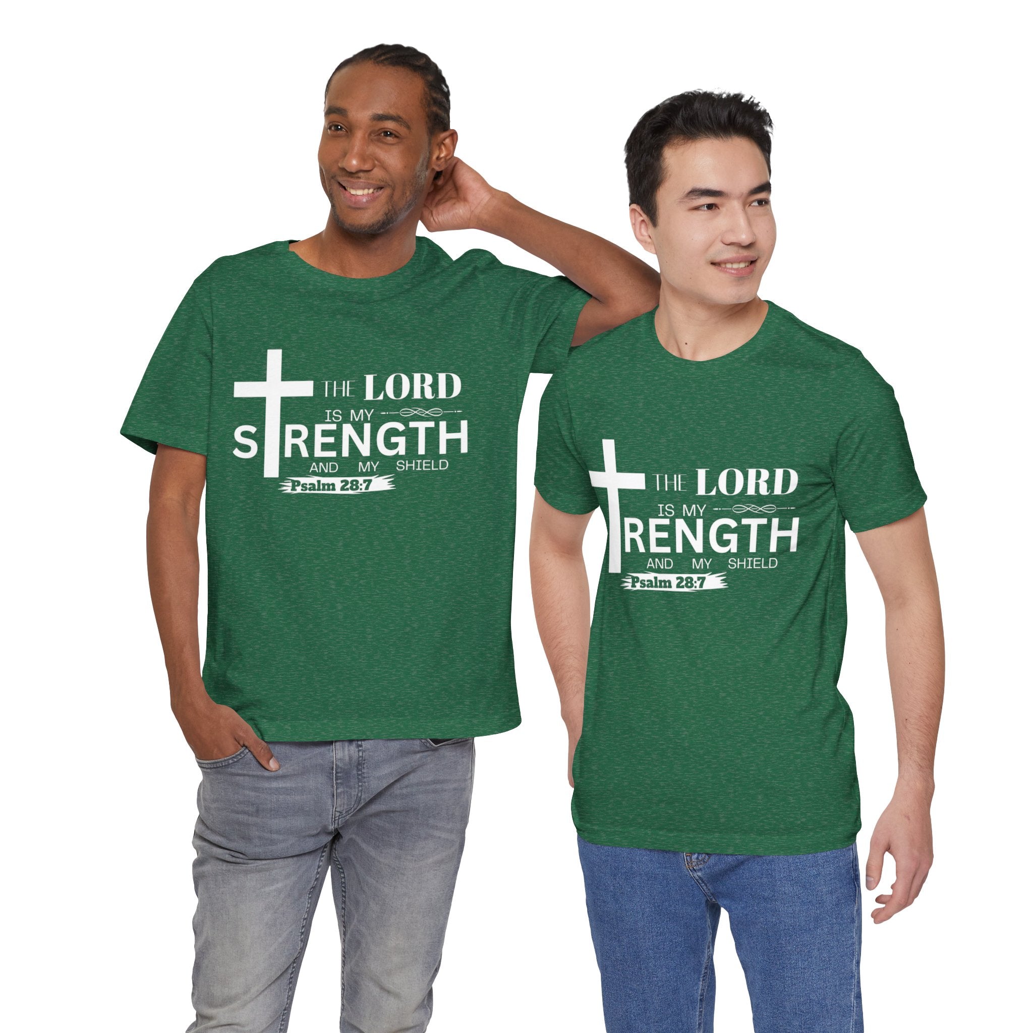 The Lord Is My Strength Tee – Psalm 28:7