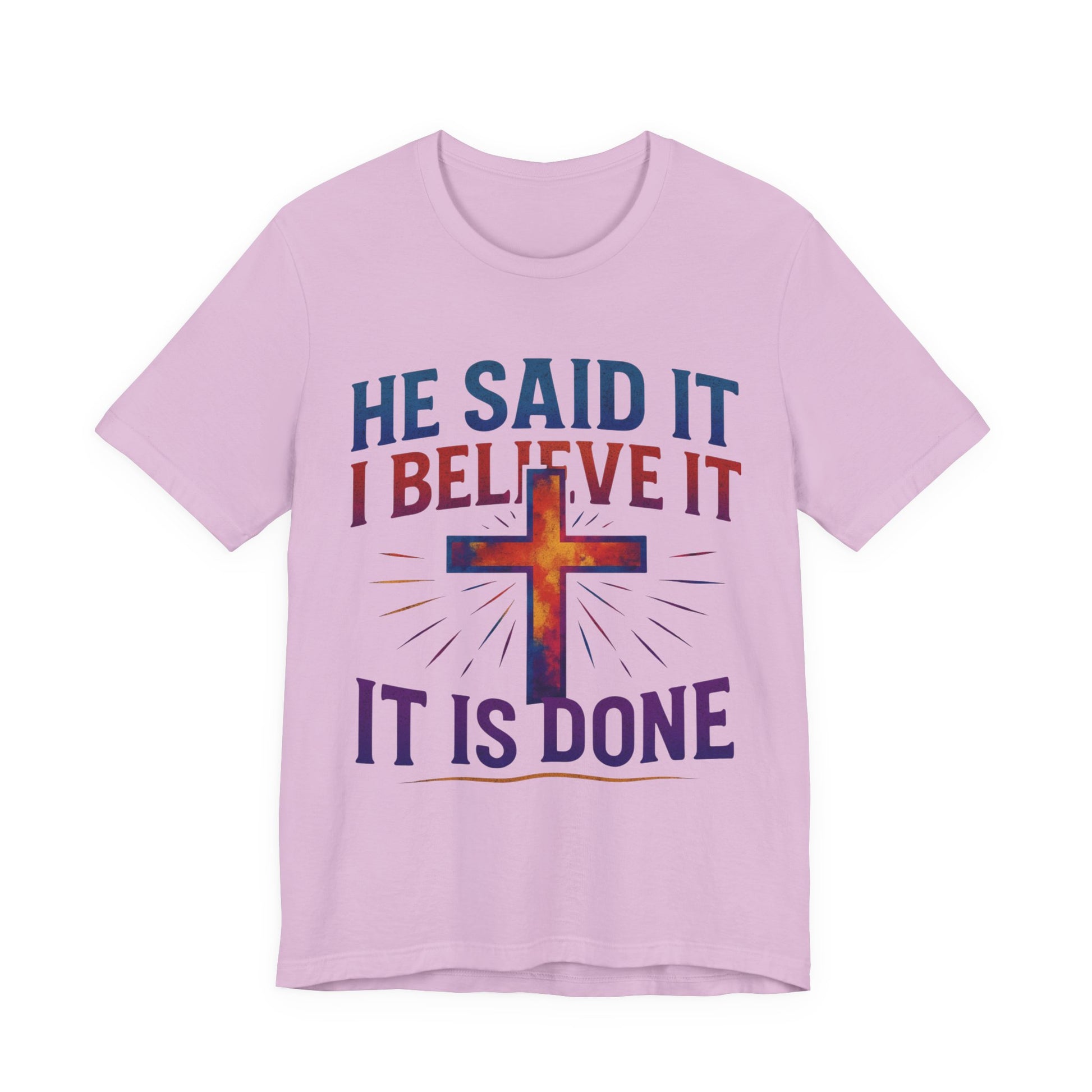 He Said It I Believe It T-Shirt – Christian Unisex Faith Tee with Bible-Inspired Quote