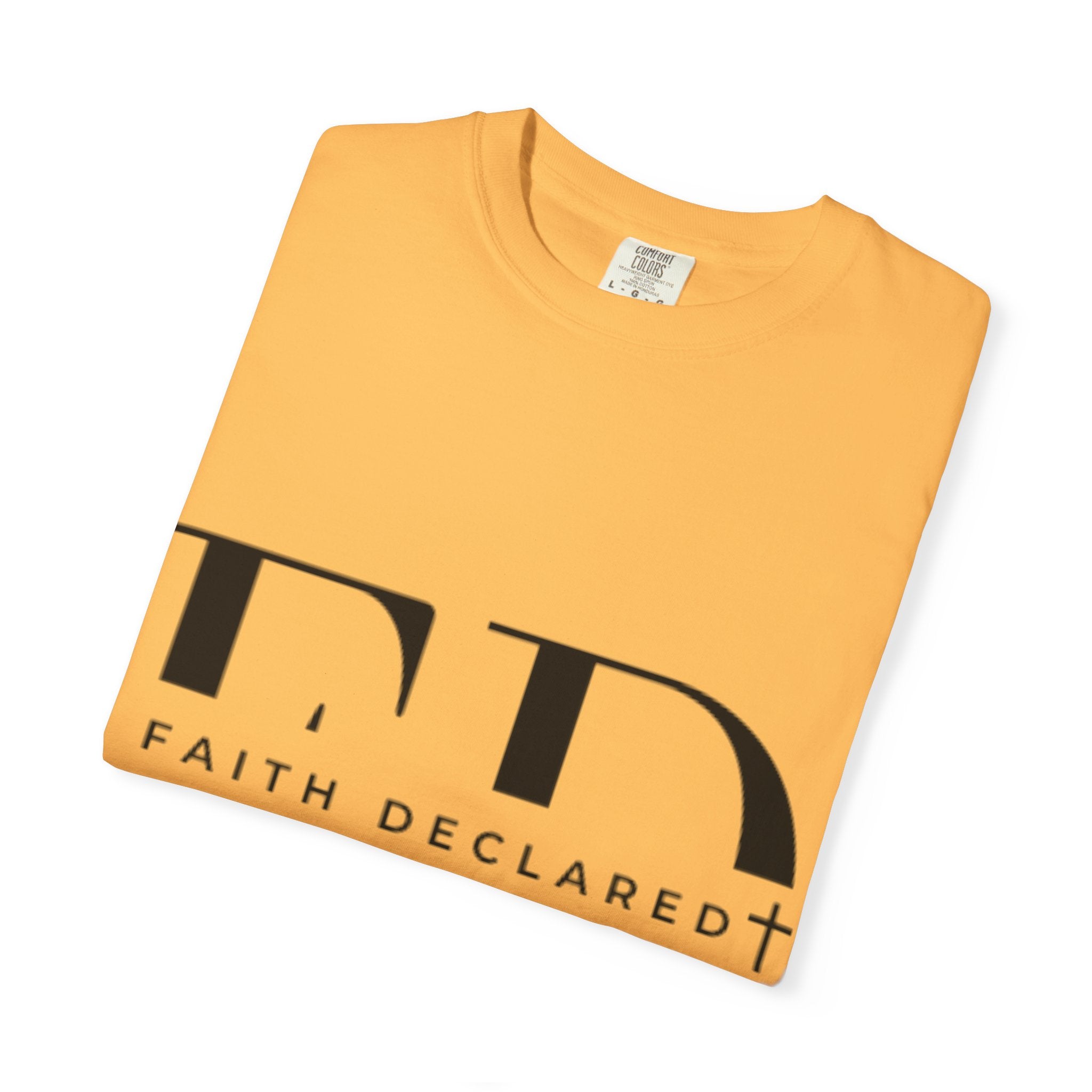 Faith Declared Unisex T-Shirt, Inspirational Tee