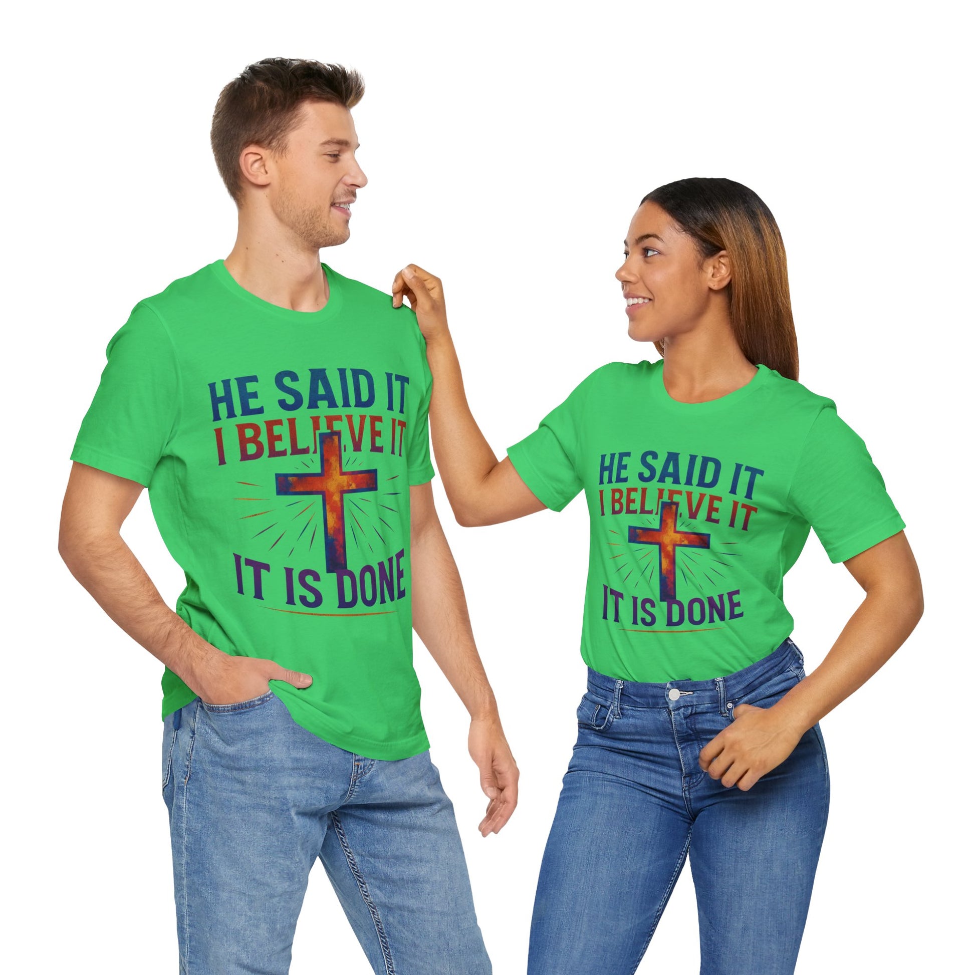 He Said It I Believe It T-Shirt – Christian Unisex Faith Tee with Bible-Inspired Quote