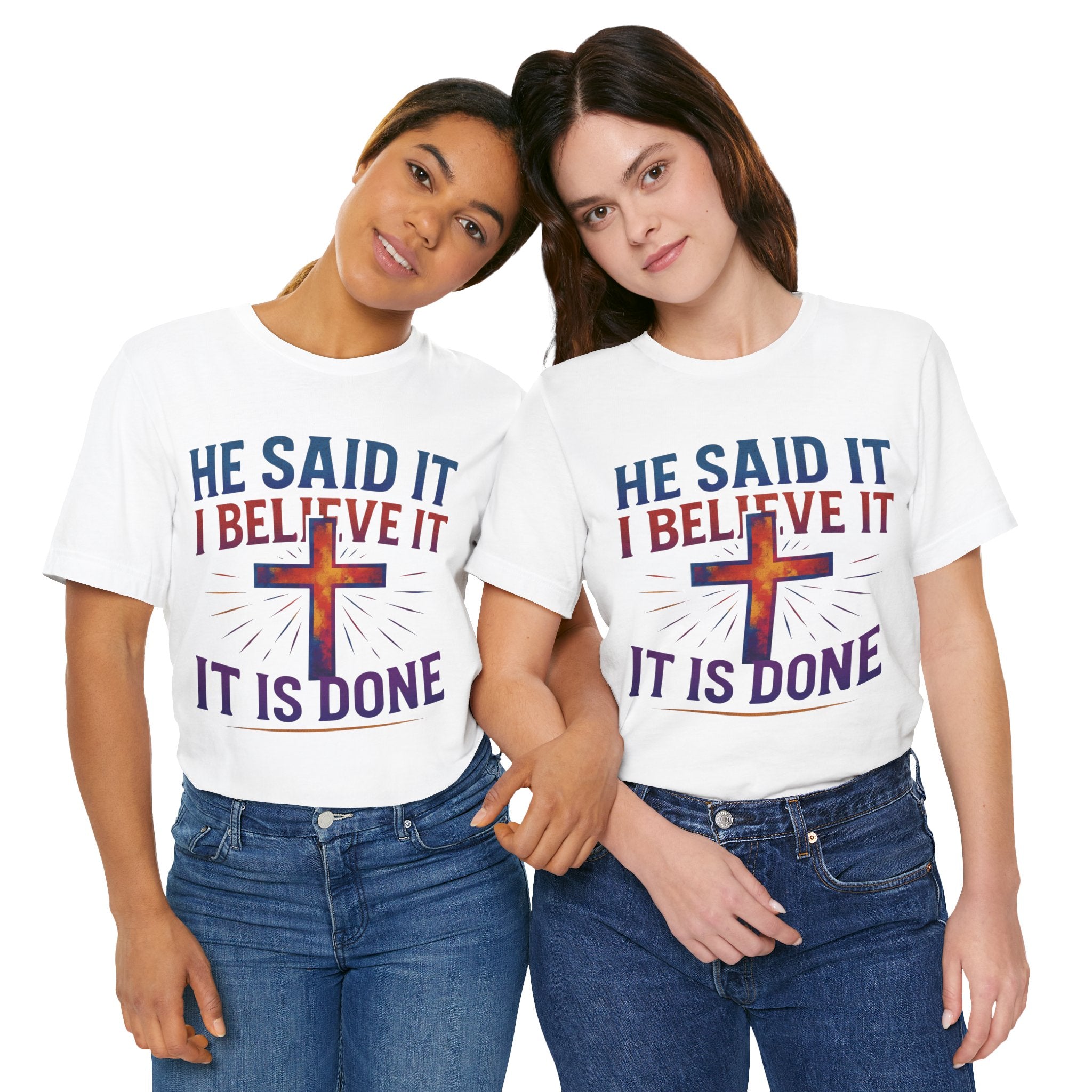 He Said It I Believe It T-Shirt – Christian Unisex Faith Tee with Bible-Inspired Quote
