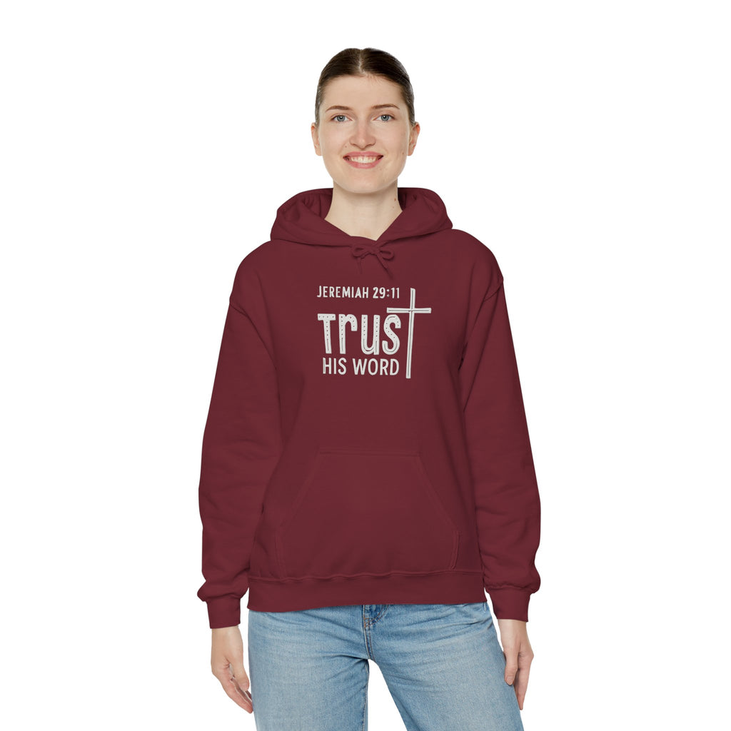 Trust His Words Hoodie – Unisex Christian Faith Sweatshirt