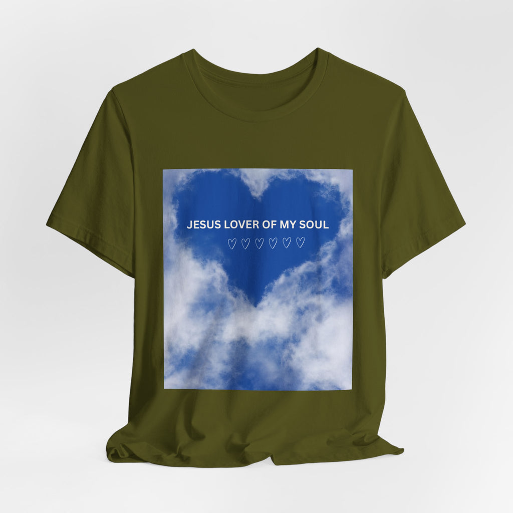 Jesus Lover of My Soul Tee - Comfort, Faith, Inspiration, Gift for Believers, Everyday Wear, Religious Apparel
