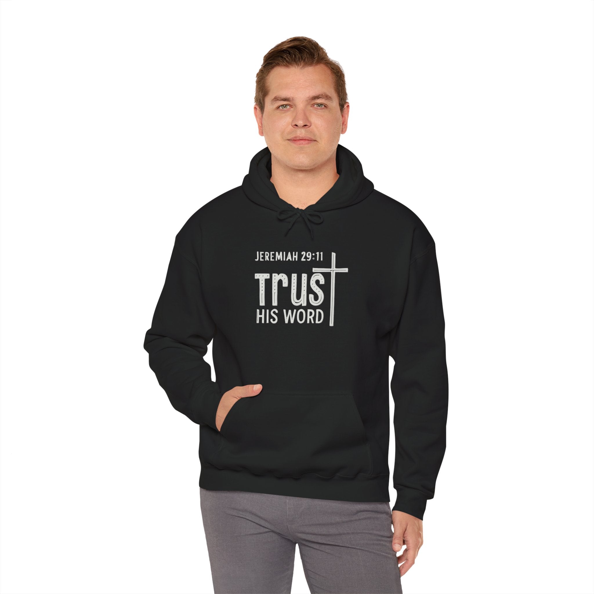 Trust His Words Hoodie – Unisex Christian Faith Sweatshirt
