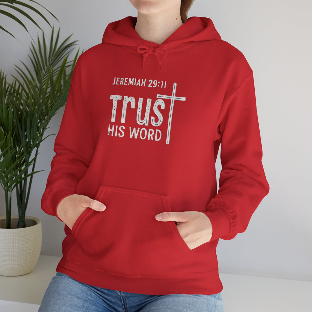 Trust His Words Hoodie – Unisex Christian Faith Sweatshirt