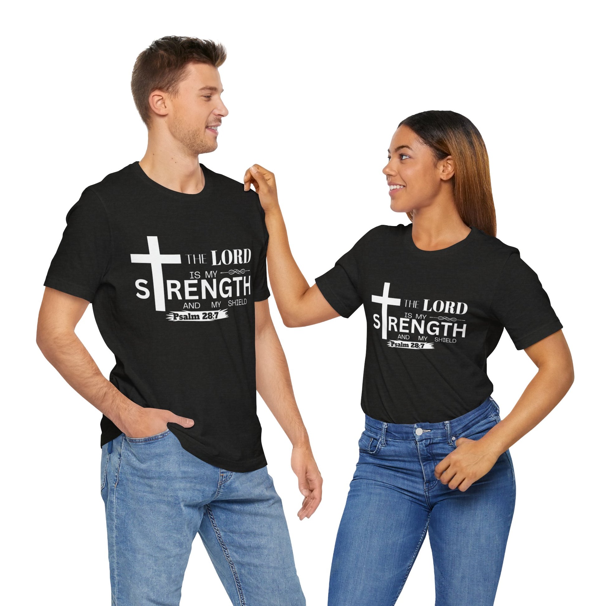 The Lord Is My Strength Tee – Psalm 28:7