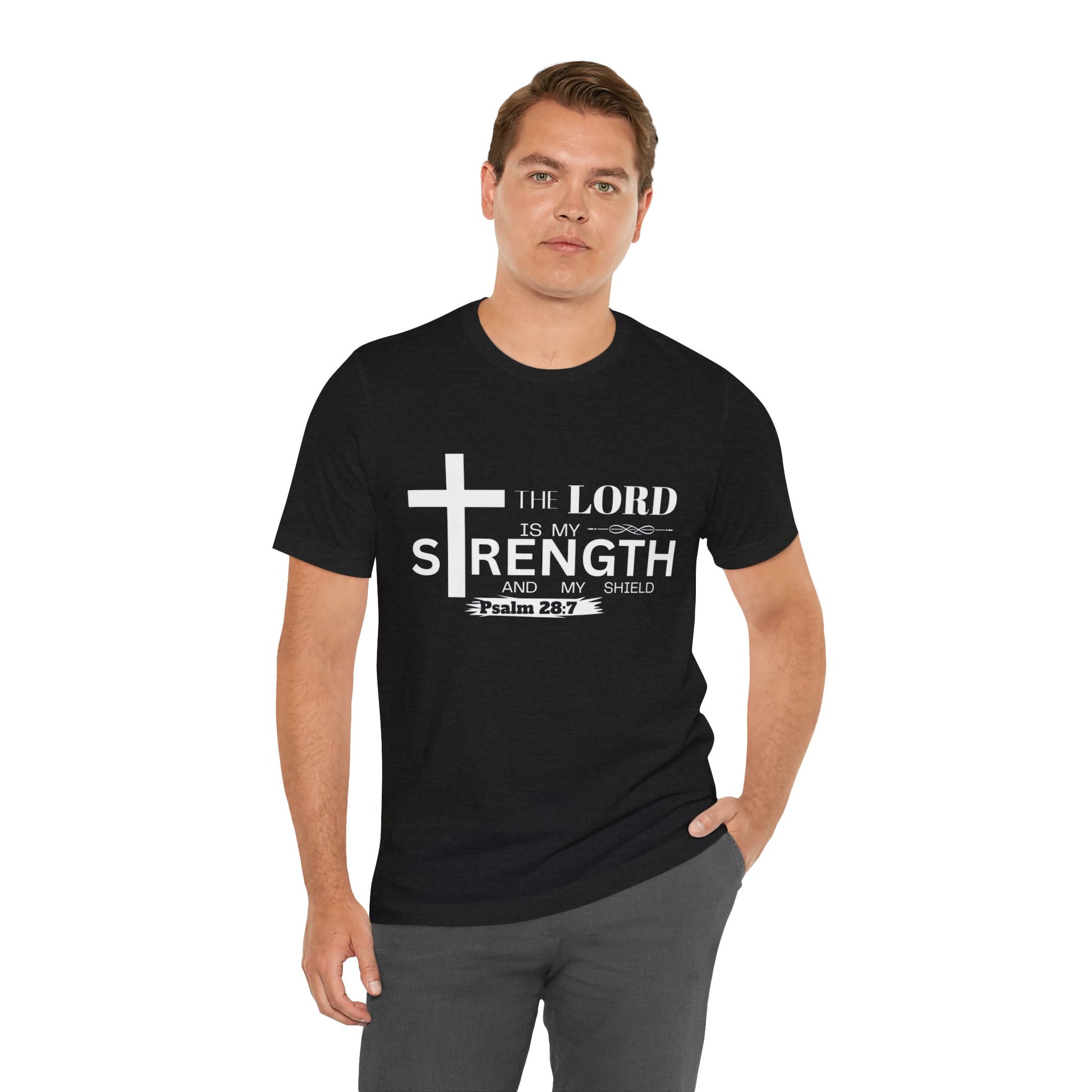 The Lord Is My Strength Tee – Psalm 28:7