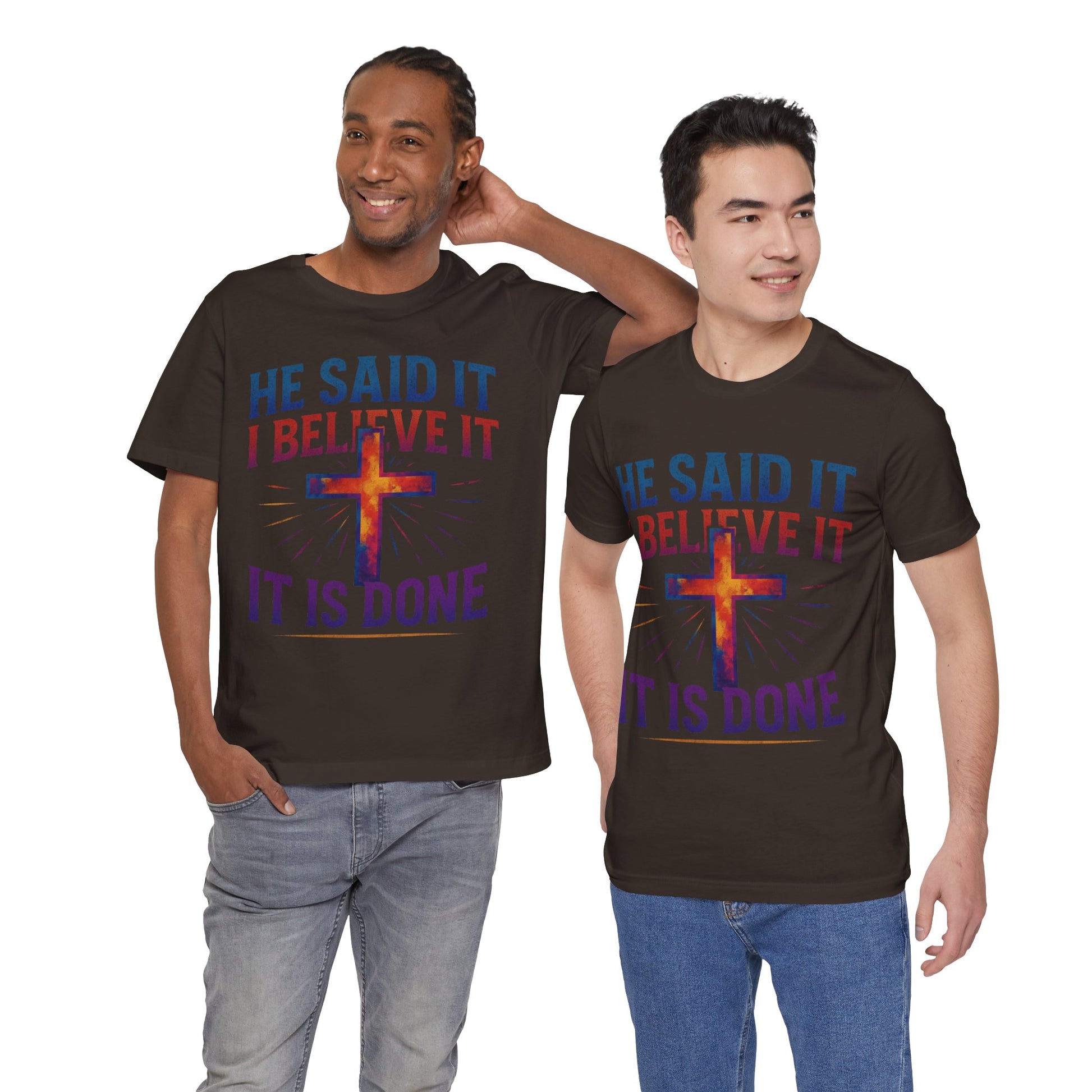 He Said It I Believe It T-Shirt – Christian Unisex Faith Tee with Bible-Inspired Quote