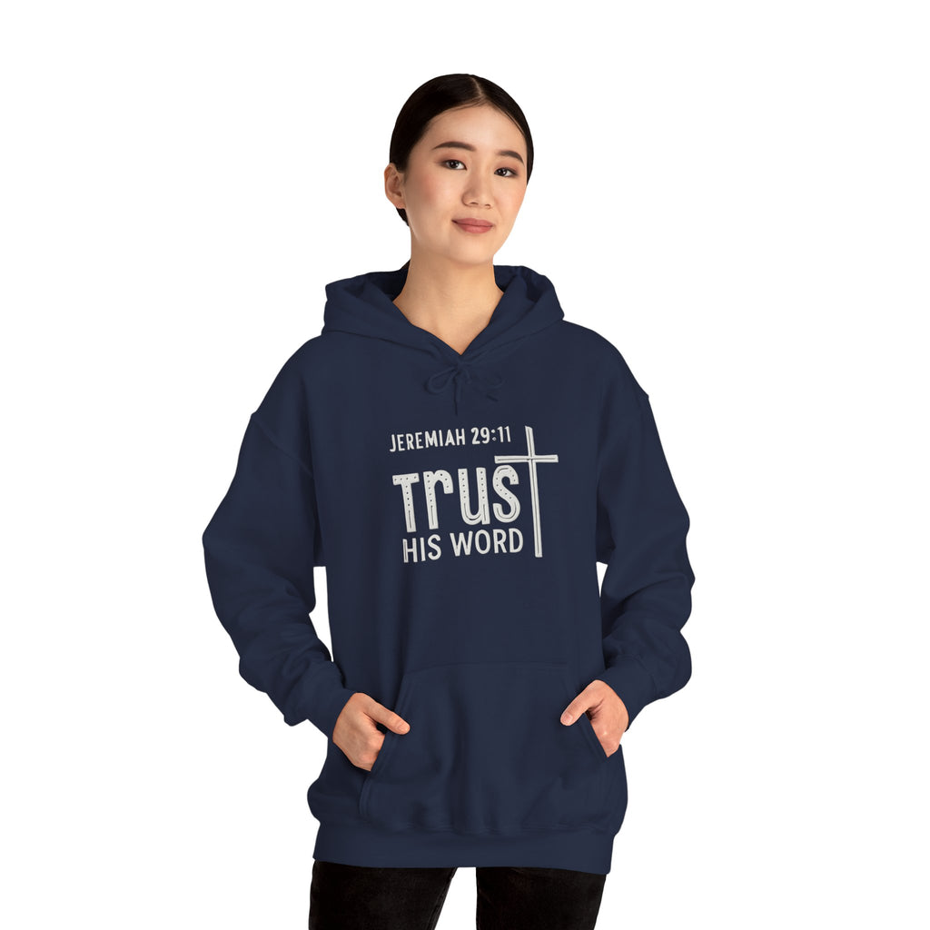 Trust His Words Hoodie – Unisex Christian Faith Sweatshirt